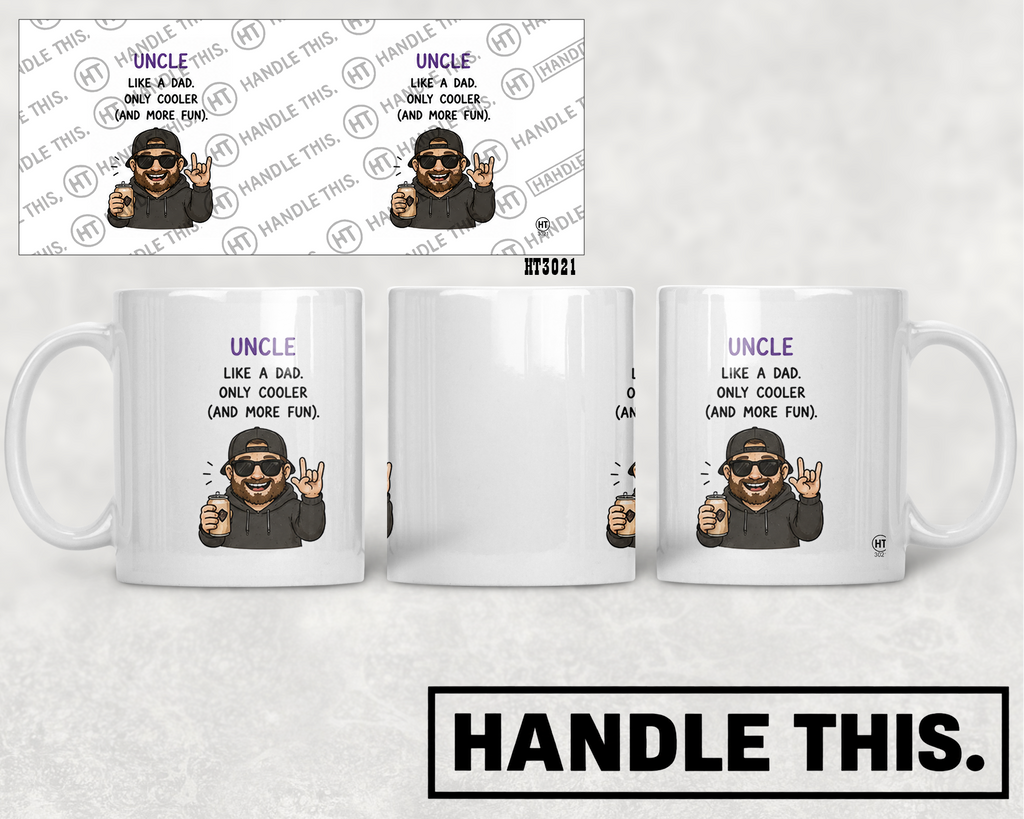 HT3021 Uncle Like a Dad Only Cooler and More Fun mug mockup
