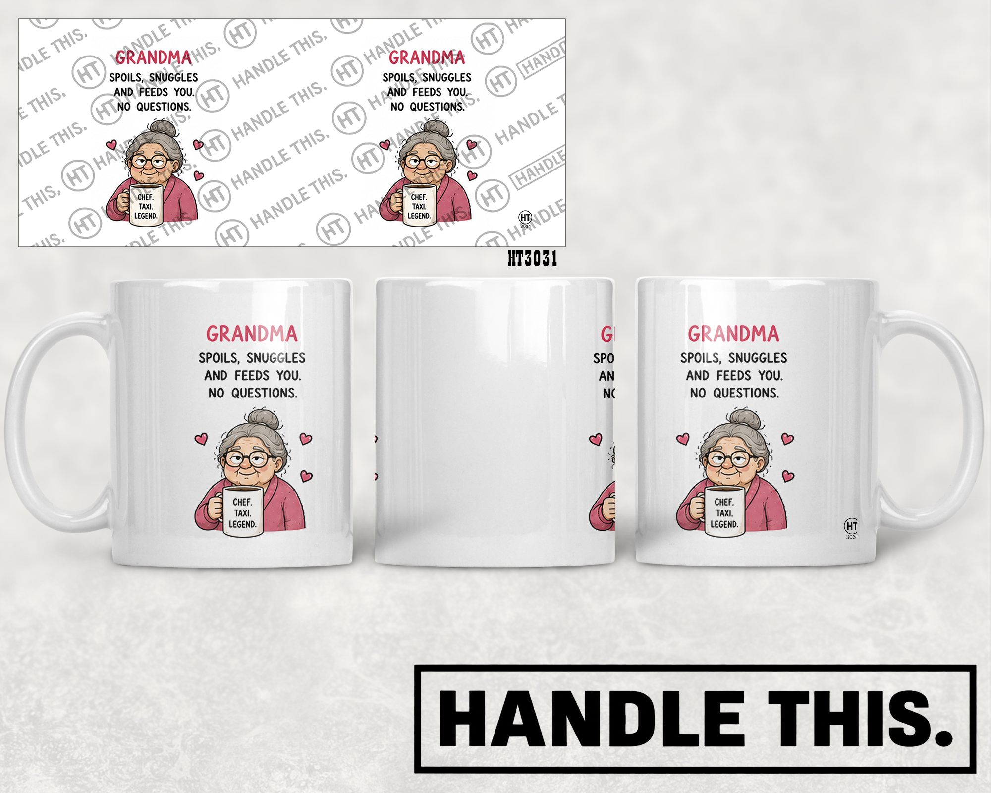 HT3031 Grandma Spoils Snuggles and Feeds You No Questions Chef Taxi Legend mug mockup