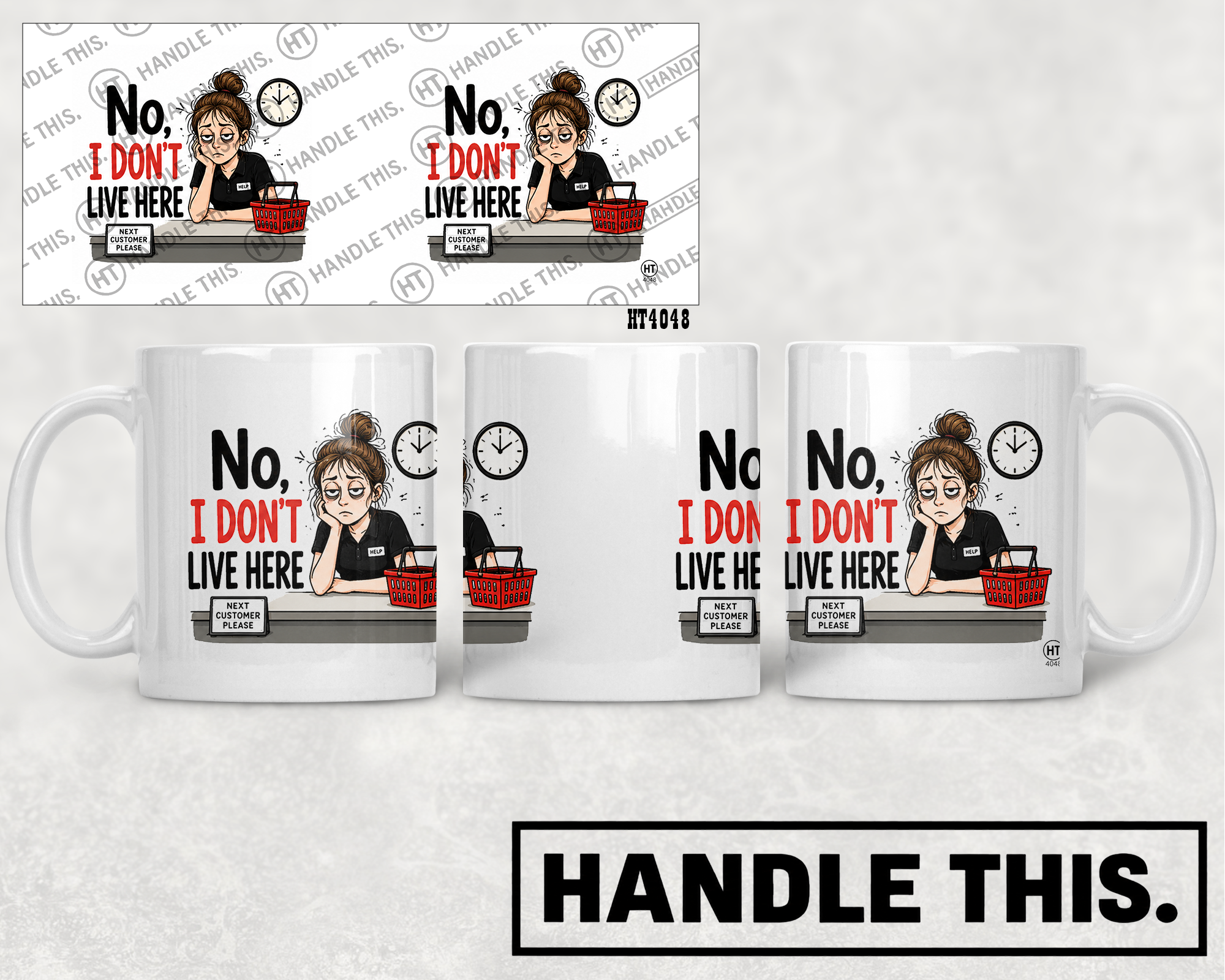 HT4048 No I Dont Live Here mug mockup