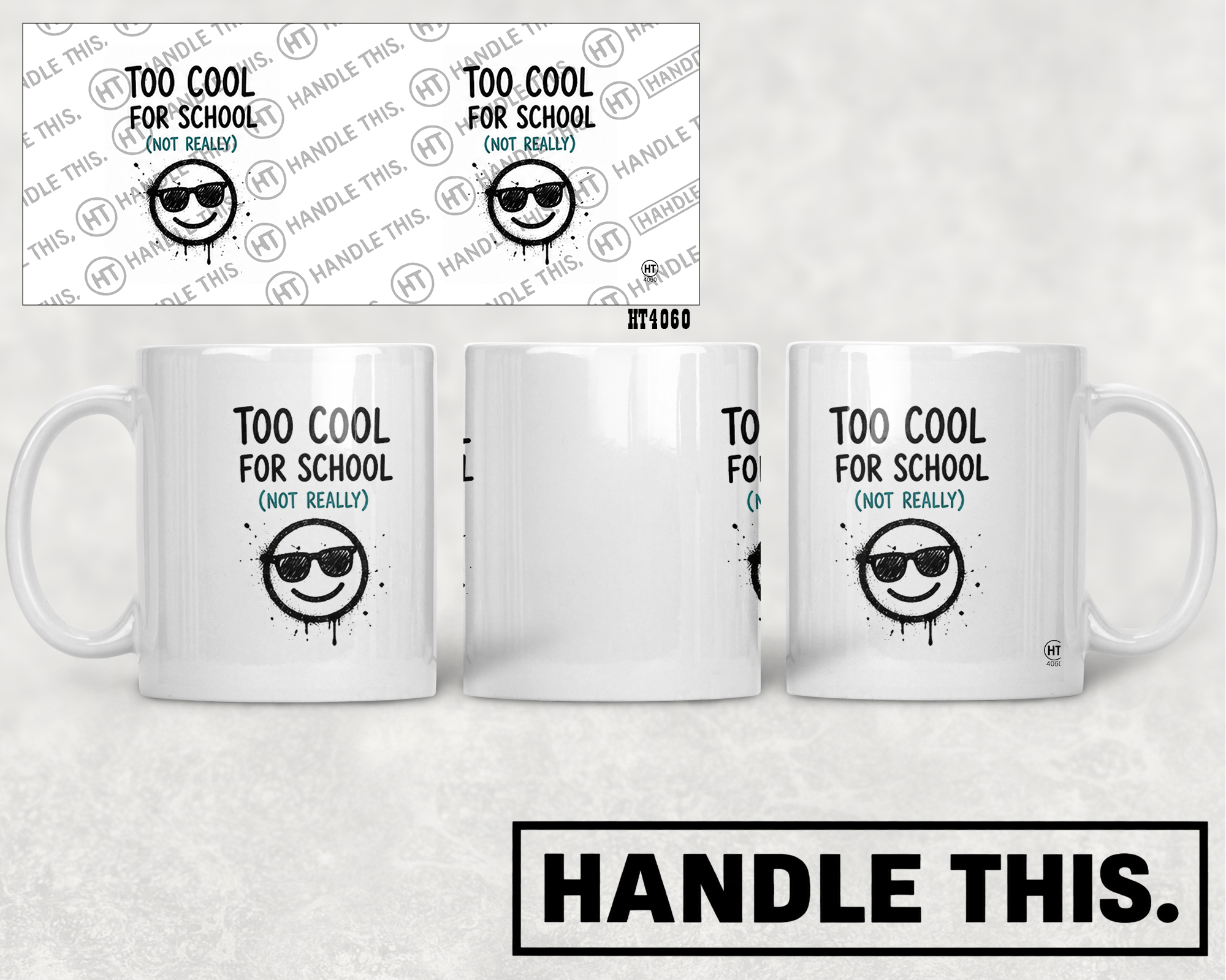 HT4060 Too Cool for School Not Really mug mockup