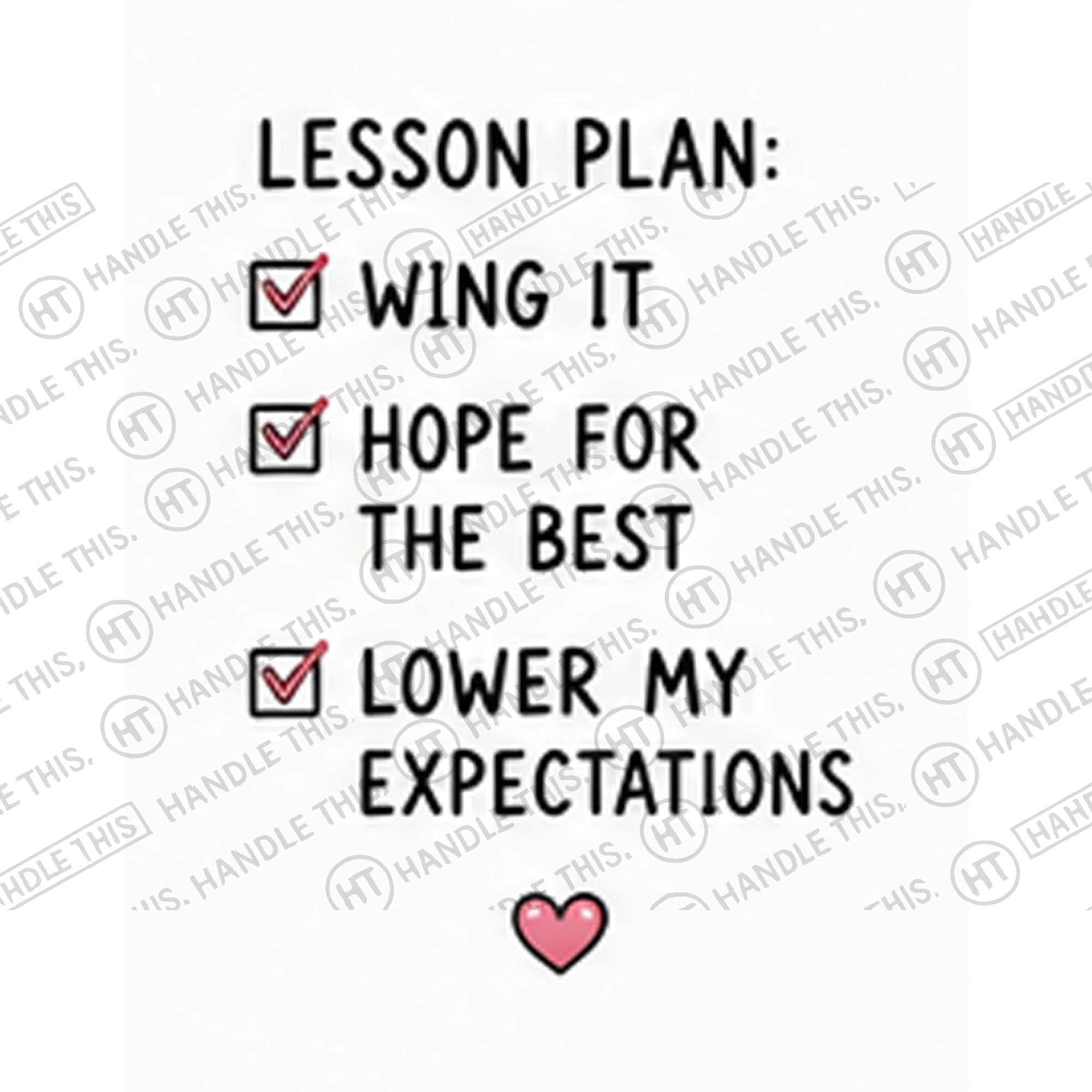 HT4069 Lesson Plan Wing It Hope for the Best Lower My Expectations watermarked artwork