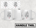 HT4072 1 Came I Taught I Made It Awkward I'm Done mug mockup
