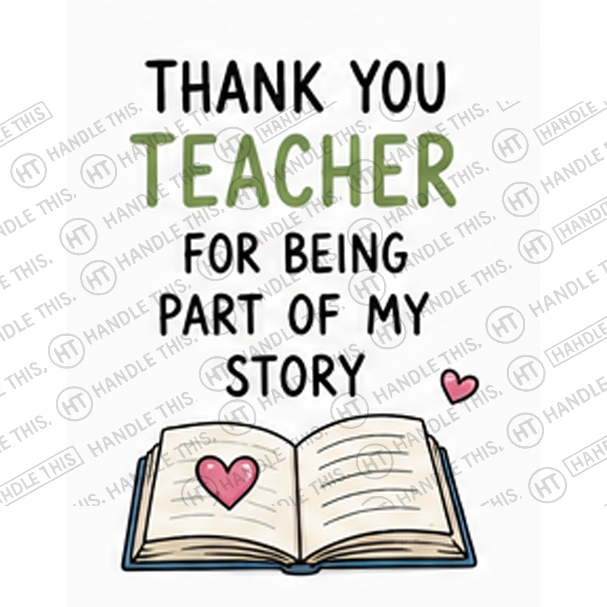HT4088 Thank You Teacher for Being Part of My Story watermarked artwork
