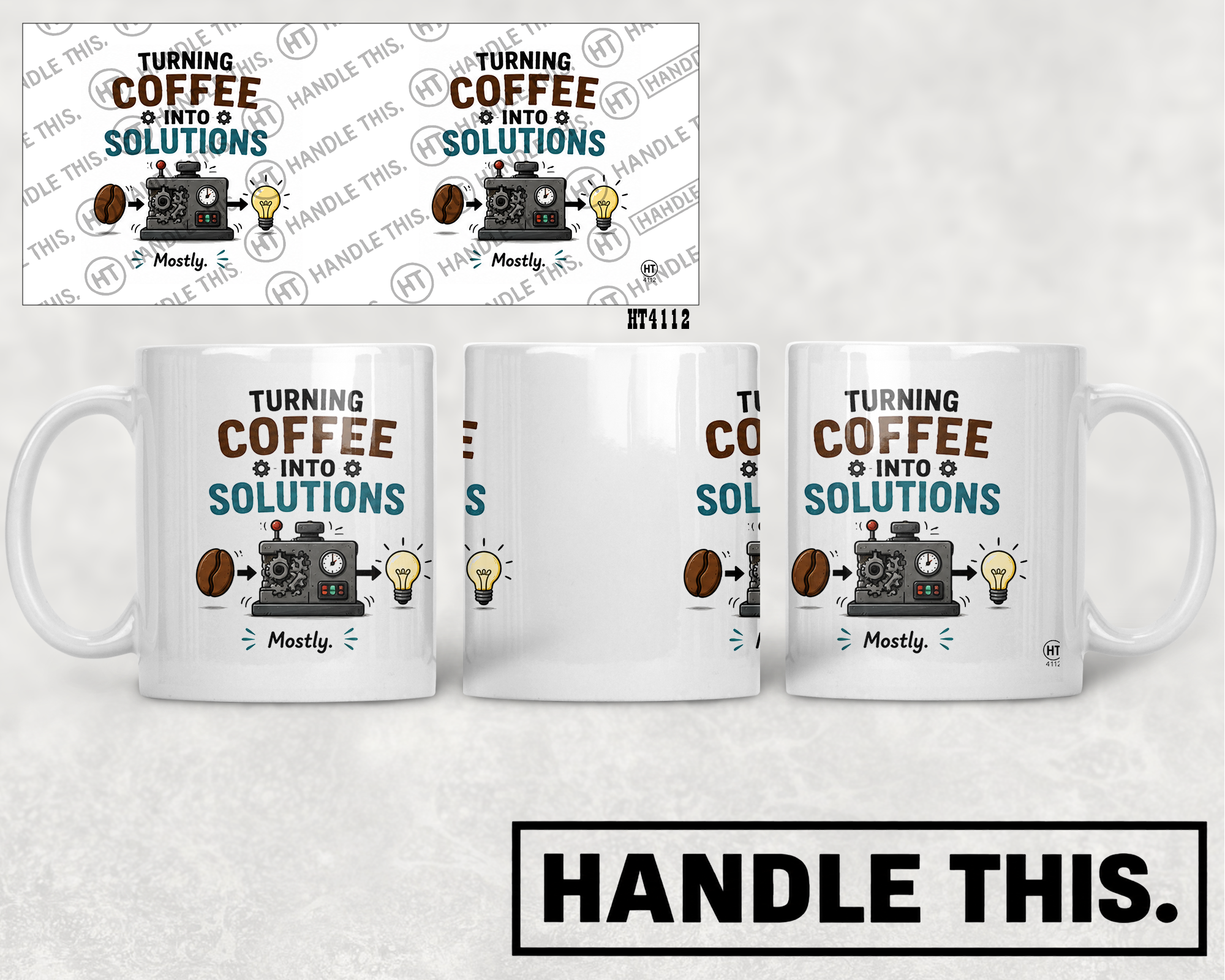 HT4112 Turning Coffee Into Solutions mug mockup
