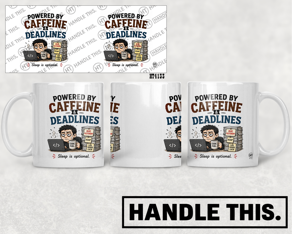 HT4133 Powered By Caffeine And Deadlines mug mockup