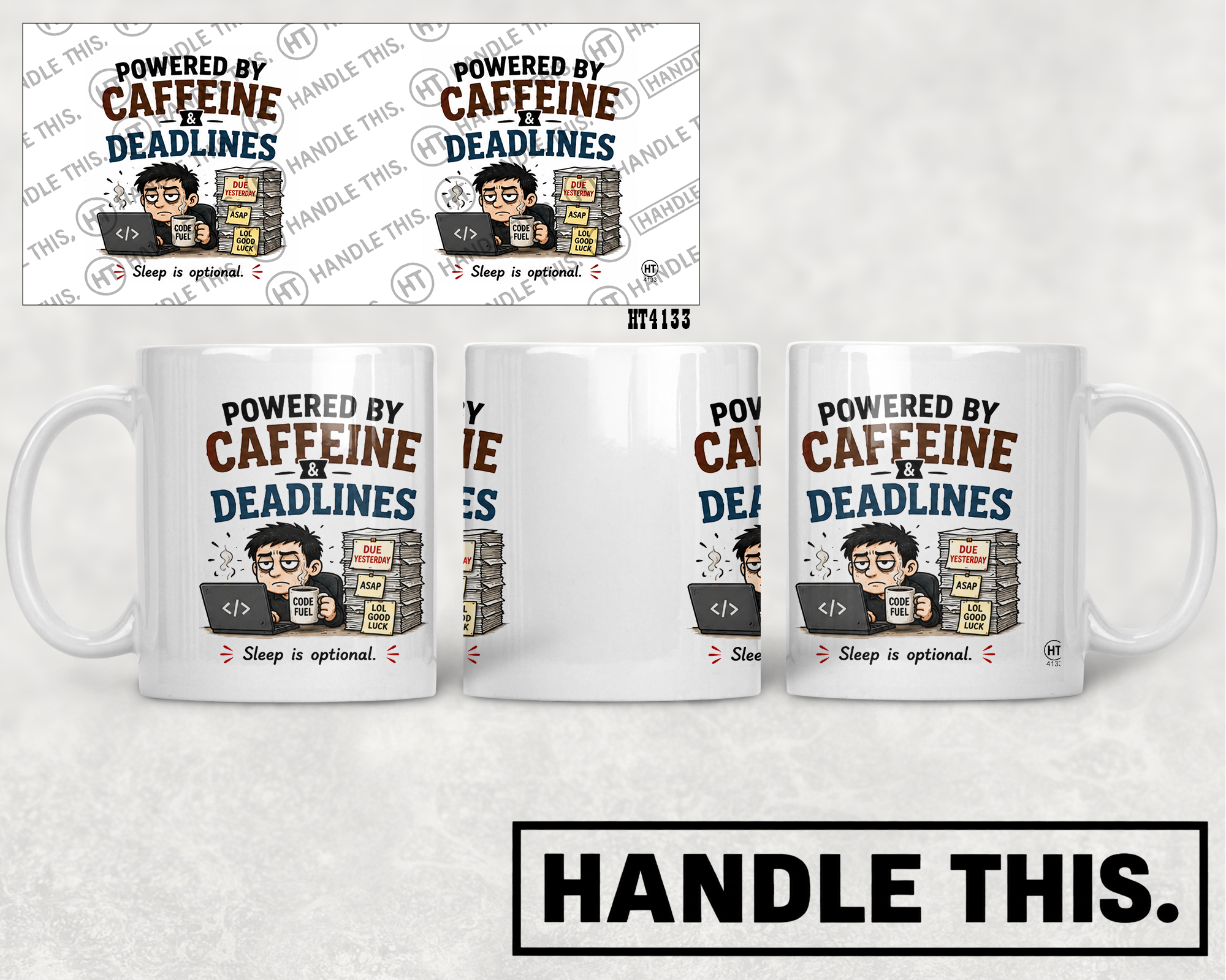 HT4133 Powered By Caffeine And Deadlines mug mockup