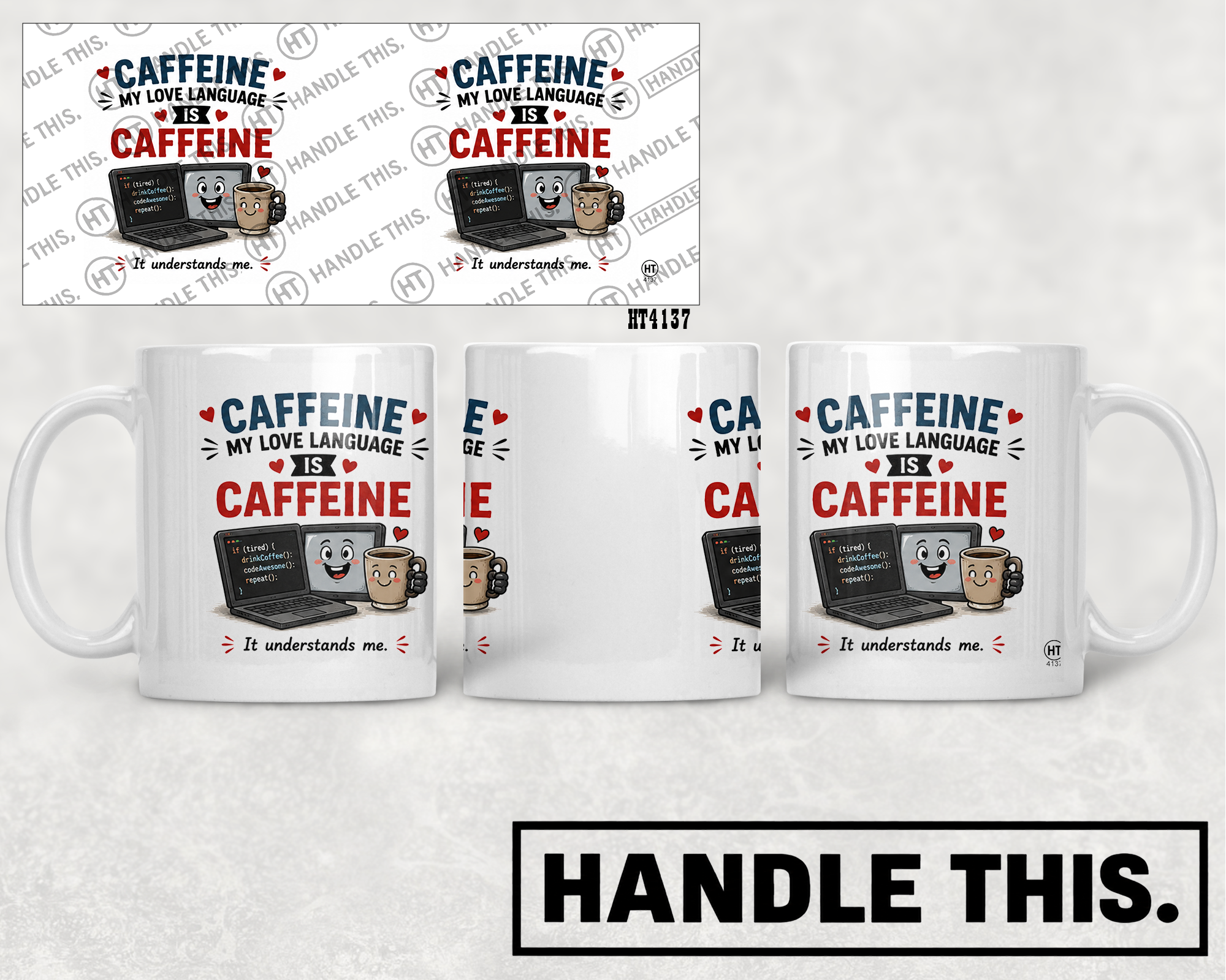 HT4137 Caffeine My Love Language Is Caffeine mug mockup