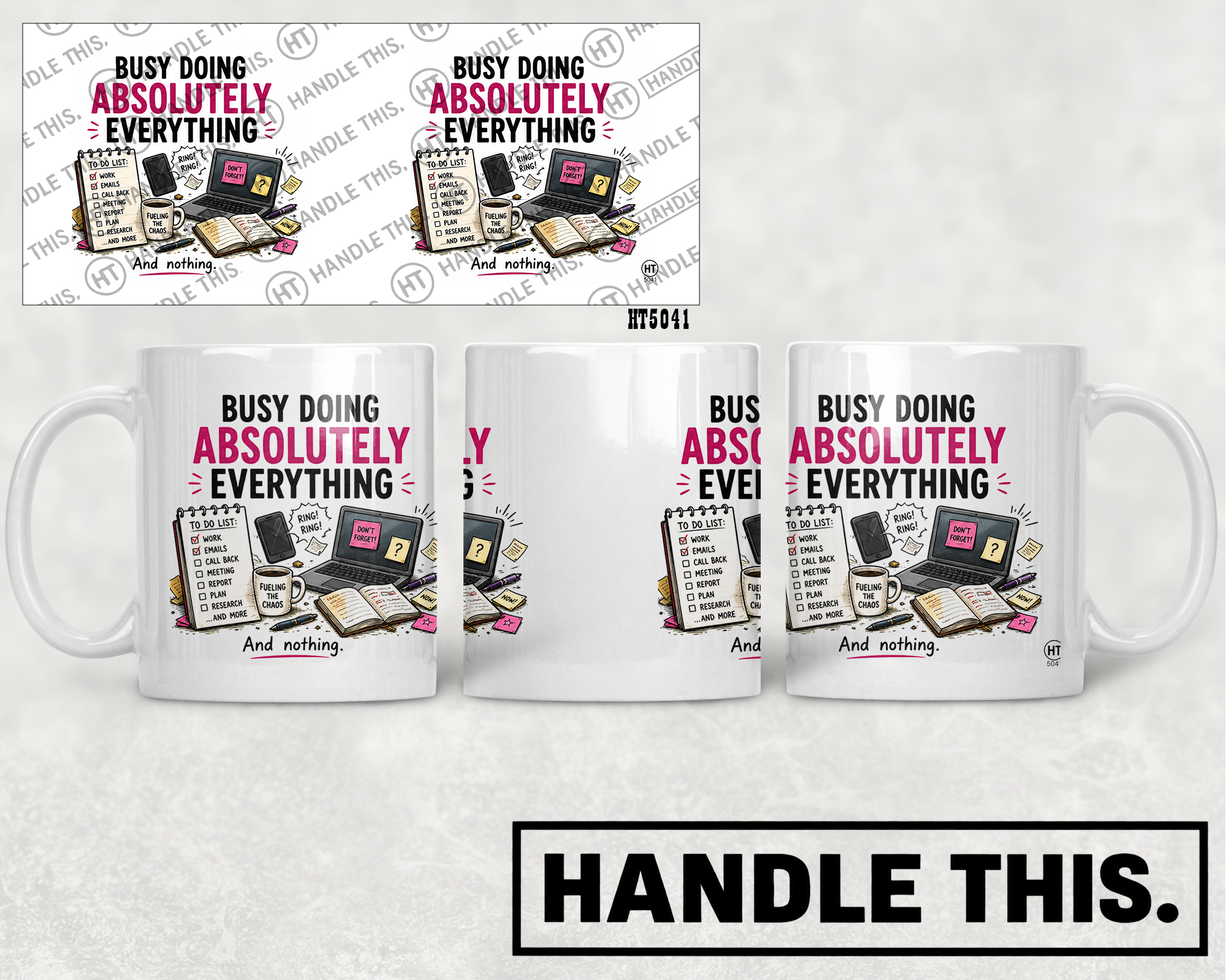 HT5041 Busy Doing Absolutely Everything mug mockup