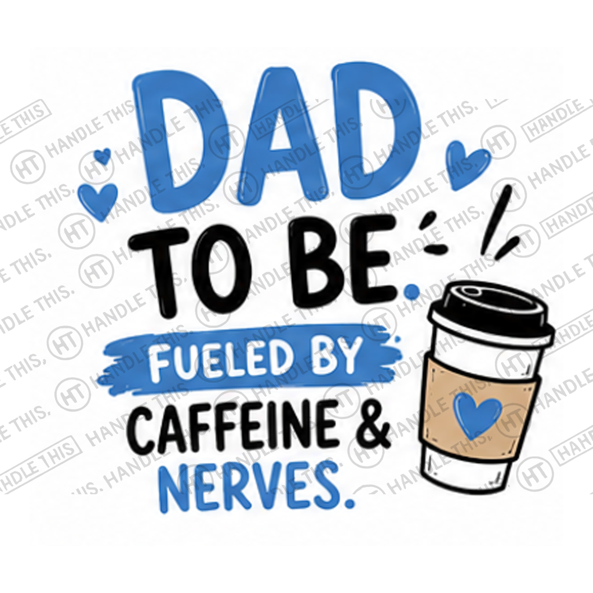 HT6002 Fueled by Caffeine and Nerves watermarked artwork