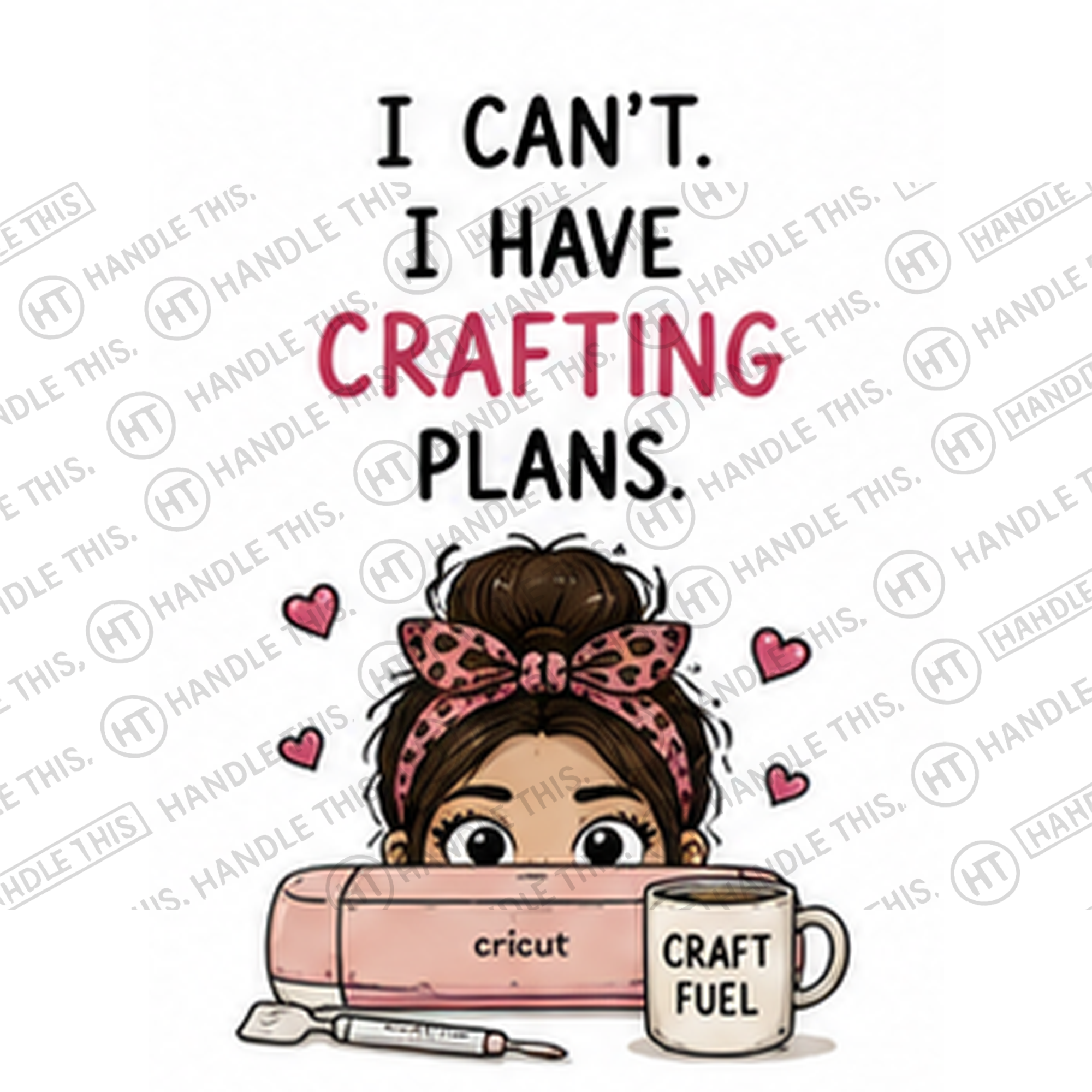 HT6010 1 Can'L I Have Crafting Plans Craft Fuel watermarked artwork