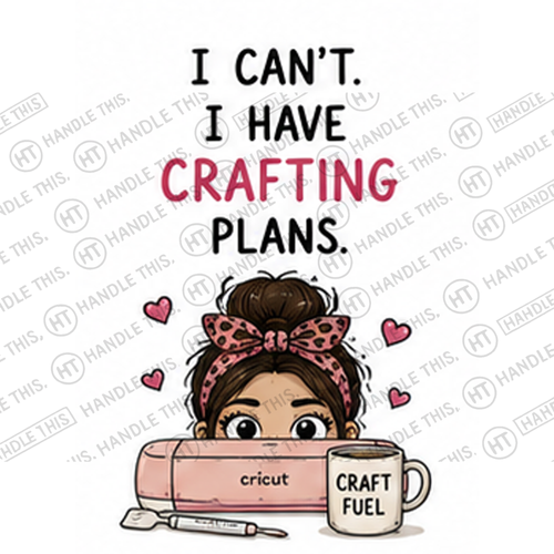 HT6010 1 Can'L I Have Crafting Plans Craft Fuel watermarked artwork
