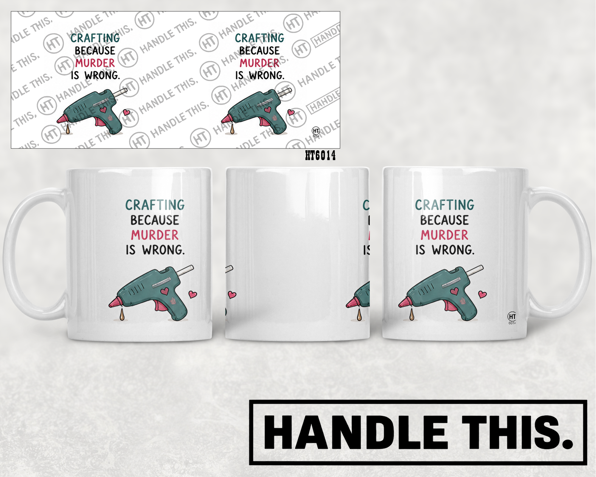 HT6014 Crafting Because Murder is Wrong mug mockup