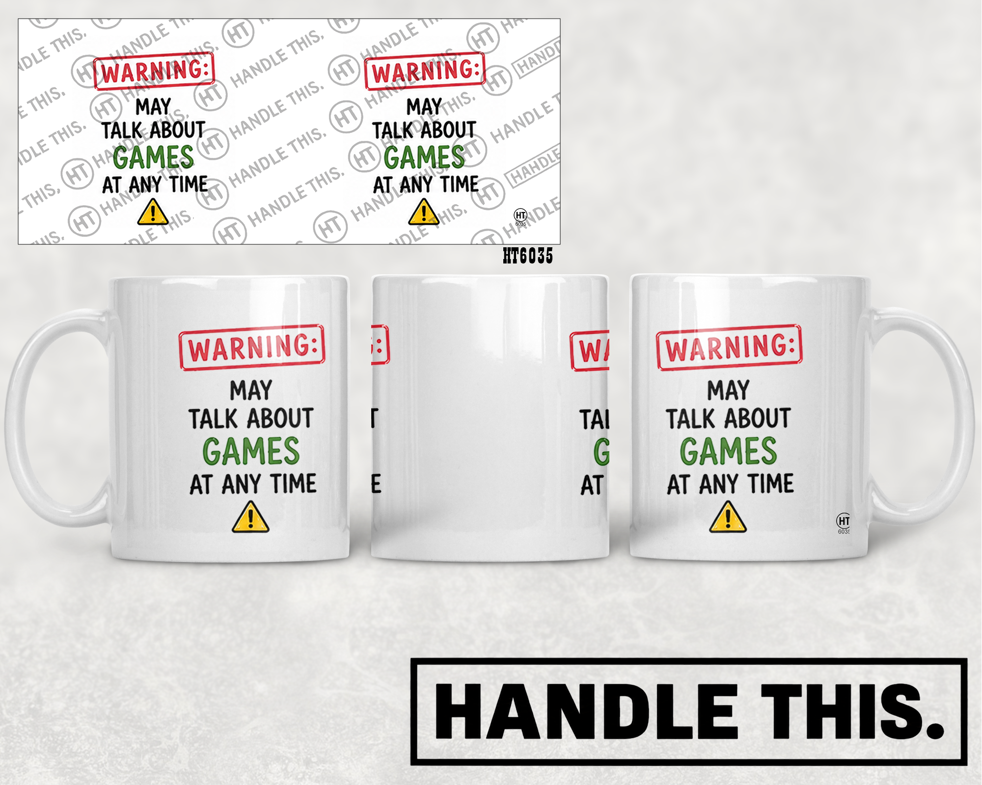 HT6035 Warning May Talk About Games at Any Time mug mockup