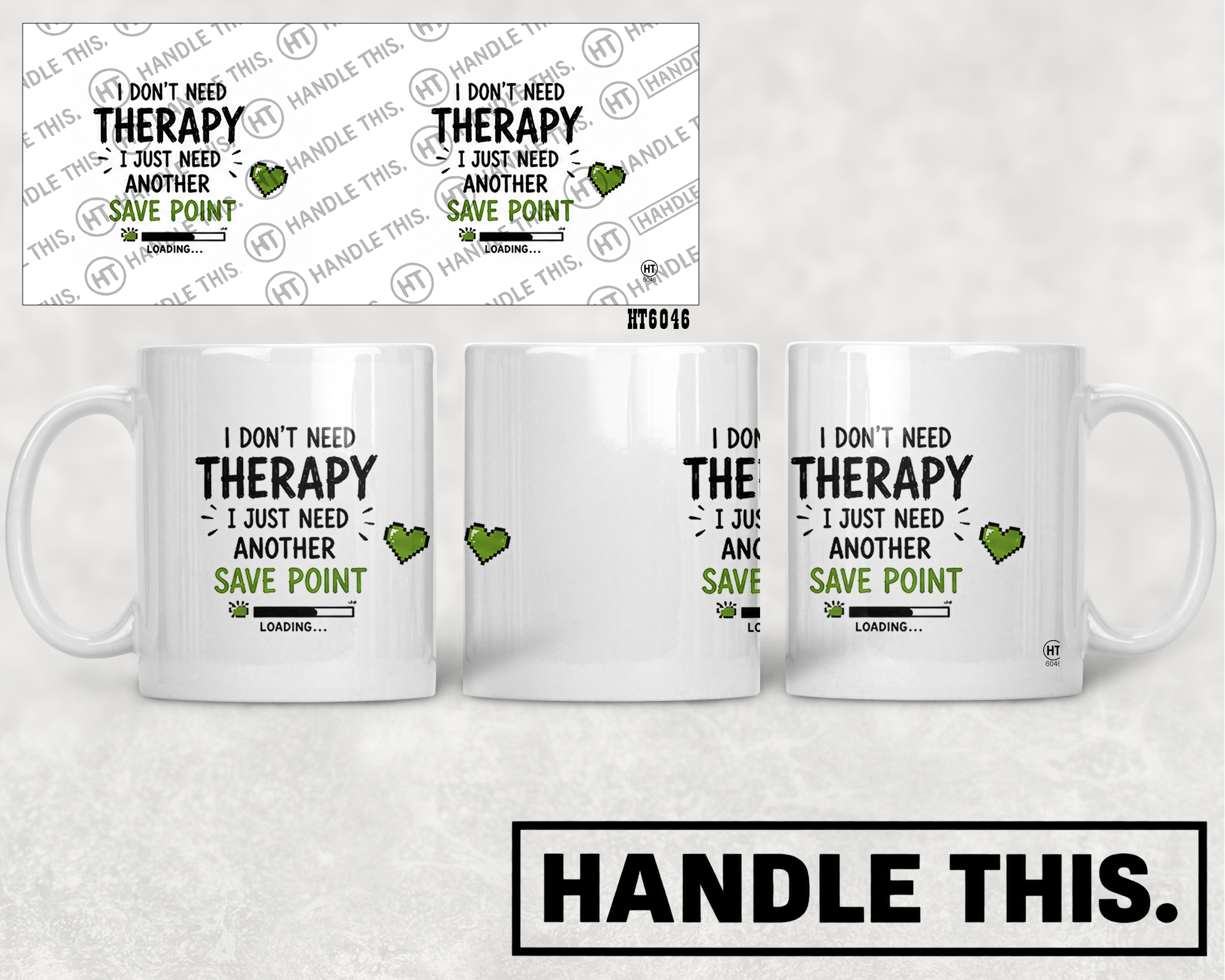 HT6046 I Don'T Need Therapy - I Just Need Another Save Point Loading mug mockup
