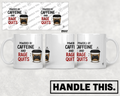 HT6047 Powered by Caffeine and Rage Quits mug mockup