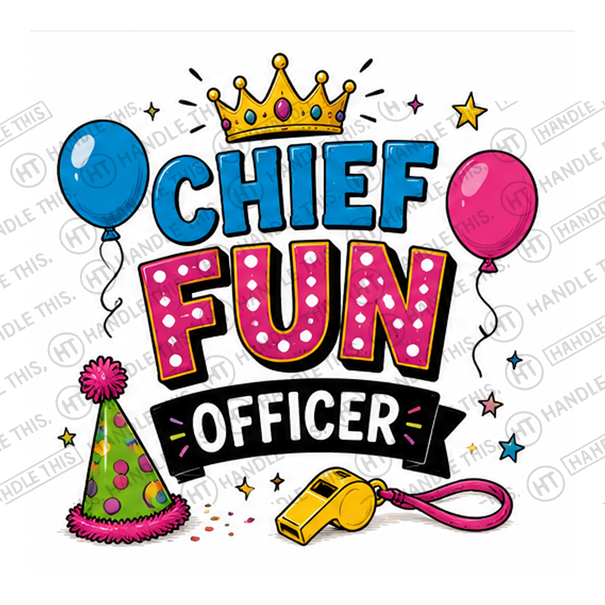 HT6071 Chief Fun Officer watermarked artwork