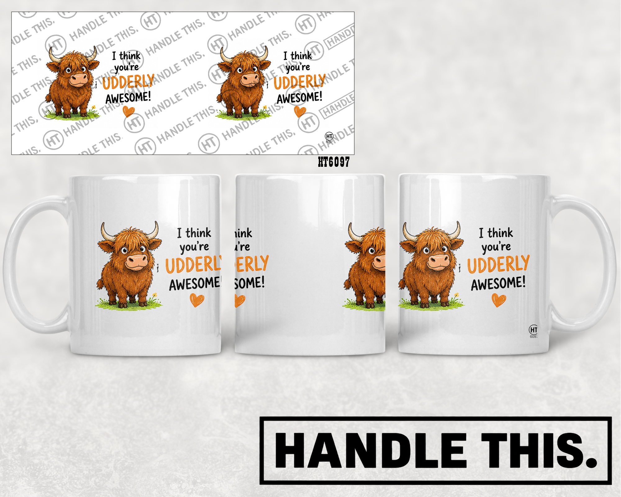 HT6097 I I Think You'Re Udderly Awesome mug mockup
