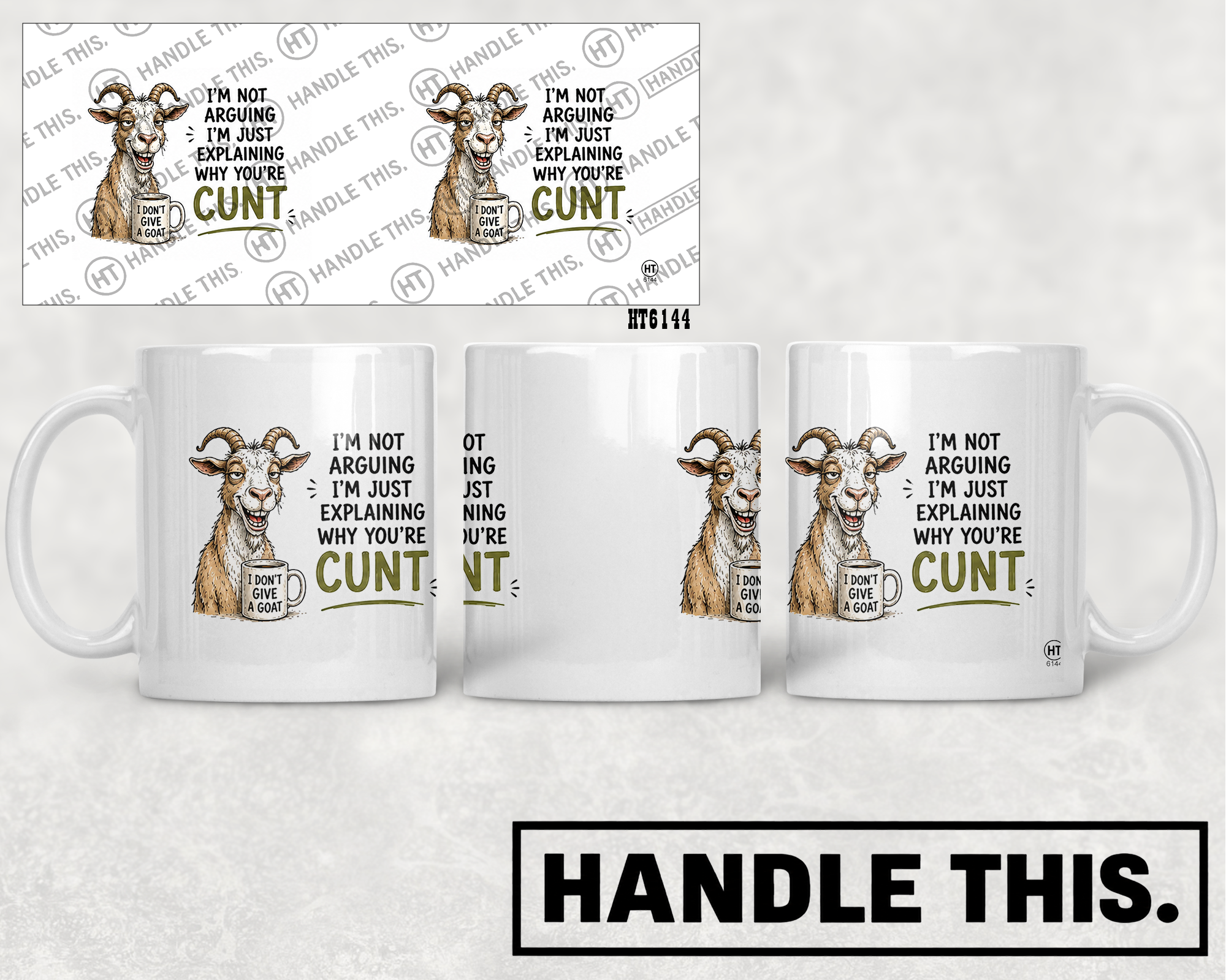 HT6144 I'm Not Arguing I'm Just Explaining Why You'Re cunt mug mockup