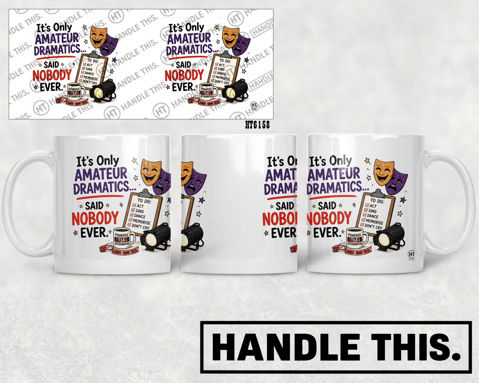 HT6158 Its Only Amateur Dramatics Said Nobody Ever mug mockup