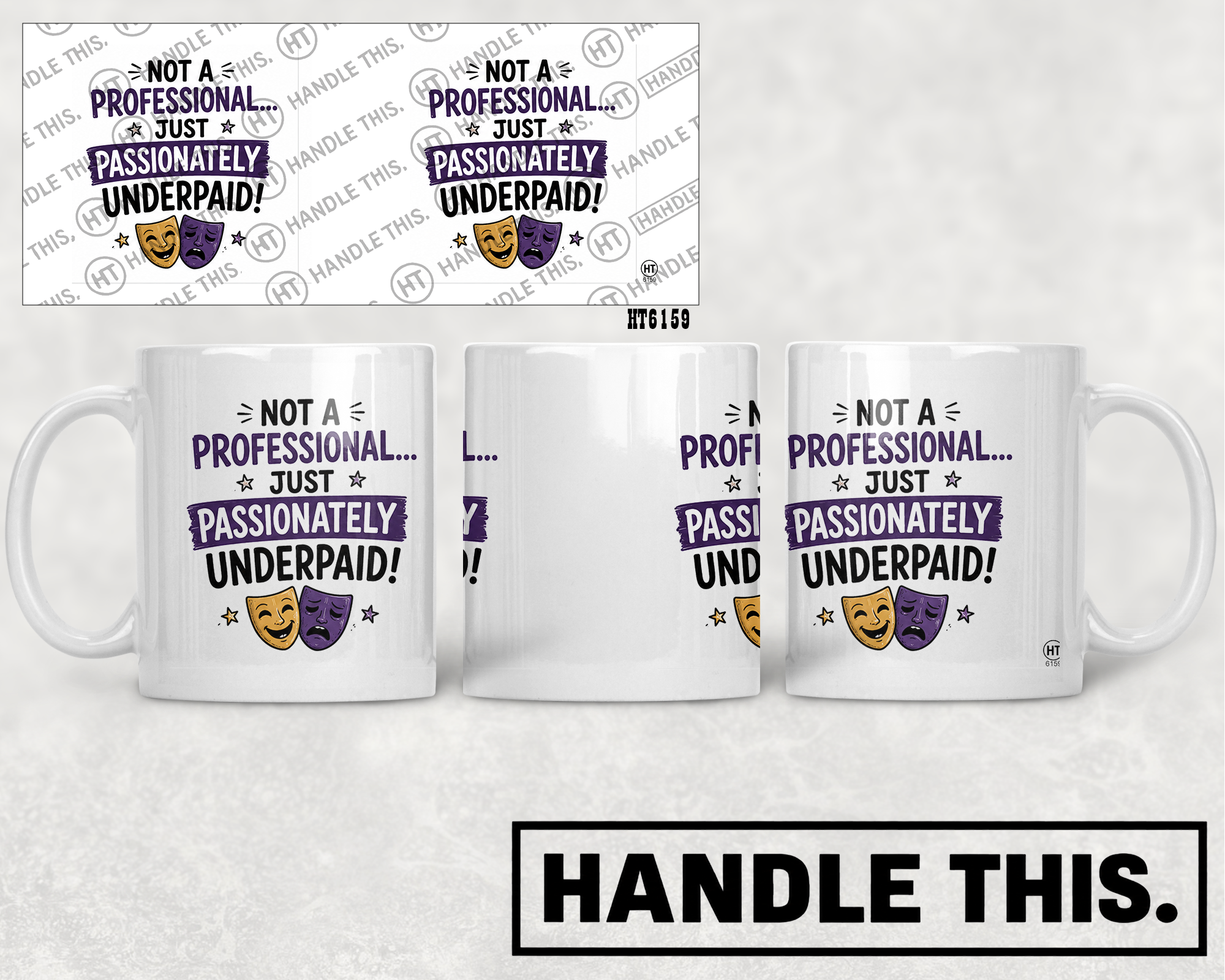 HT6159 Not A Professional Just Passionately Underpaid mug mockup