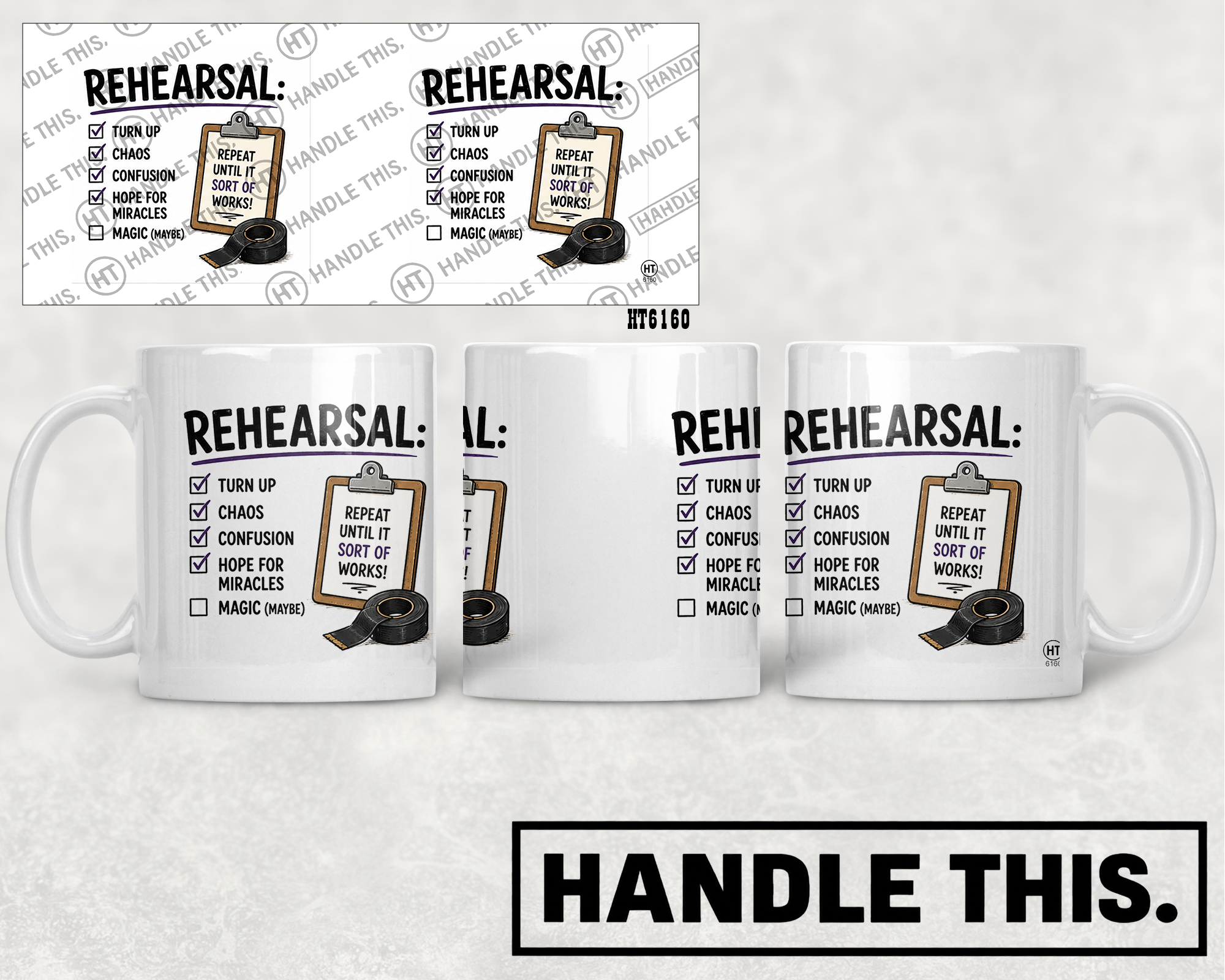 HT6160 Rehearsal Repeat Until It Sort Of Works mug mockup