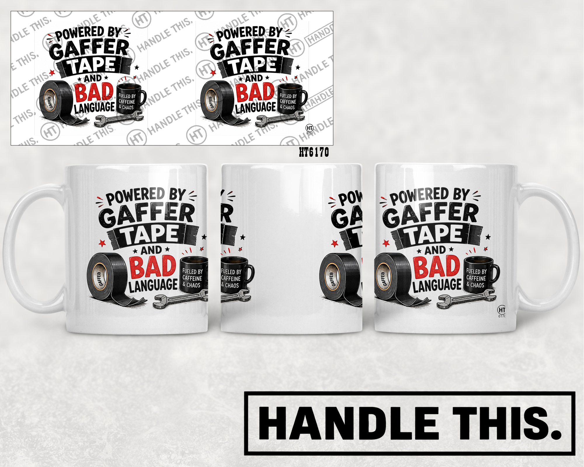 HT6170 Powered By Gaffer Tape And Bad Language mug mockup