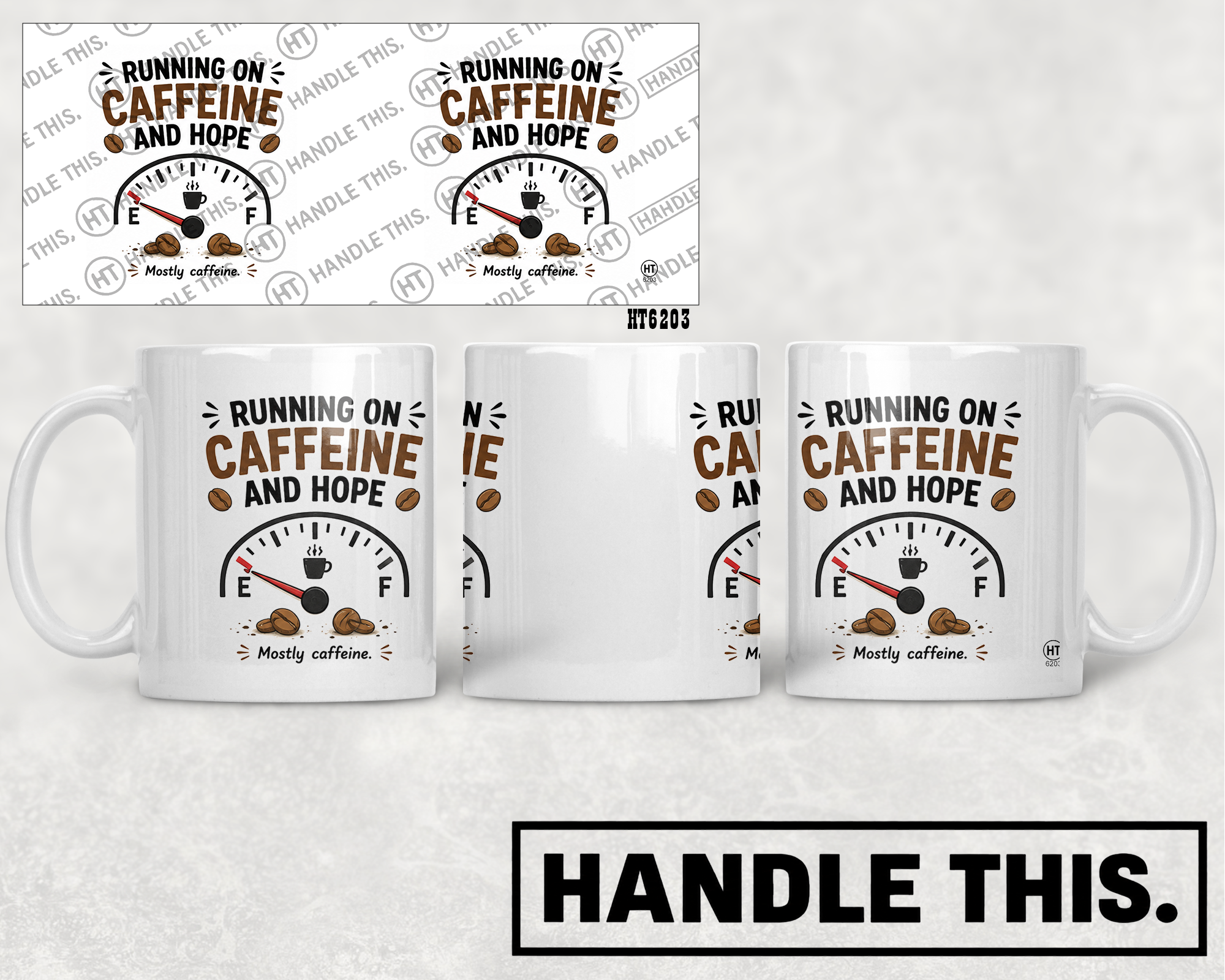 HT6203 Running On Caffeine And Hope mug mockup