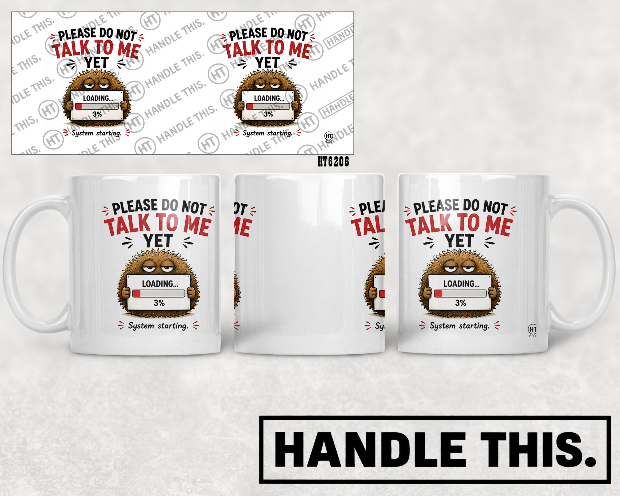 HT6206 Please Do Not Talk To Me Yet mug mockup