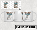 HT6213 Coffee Makes Mondays Tolerable mug mockup
