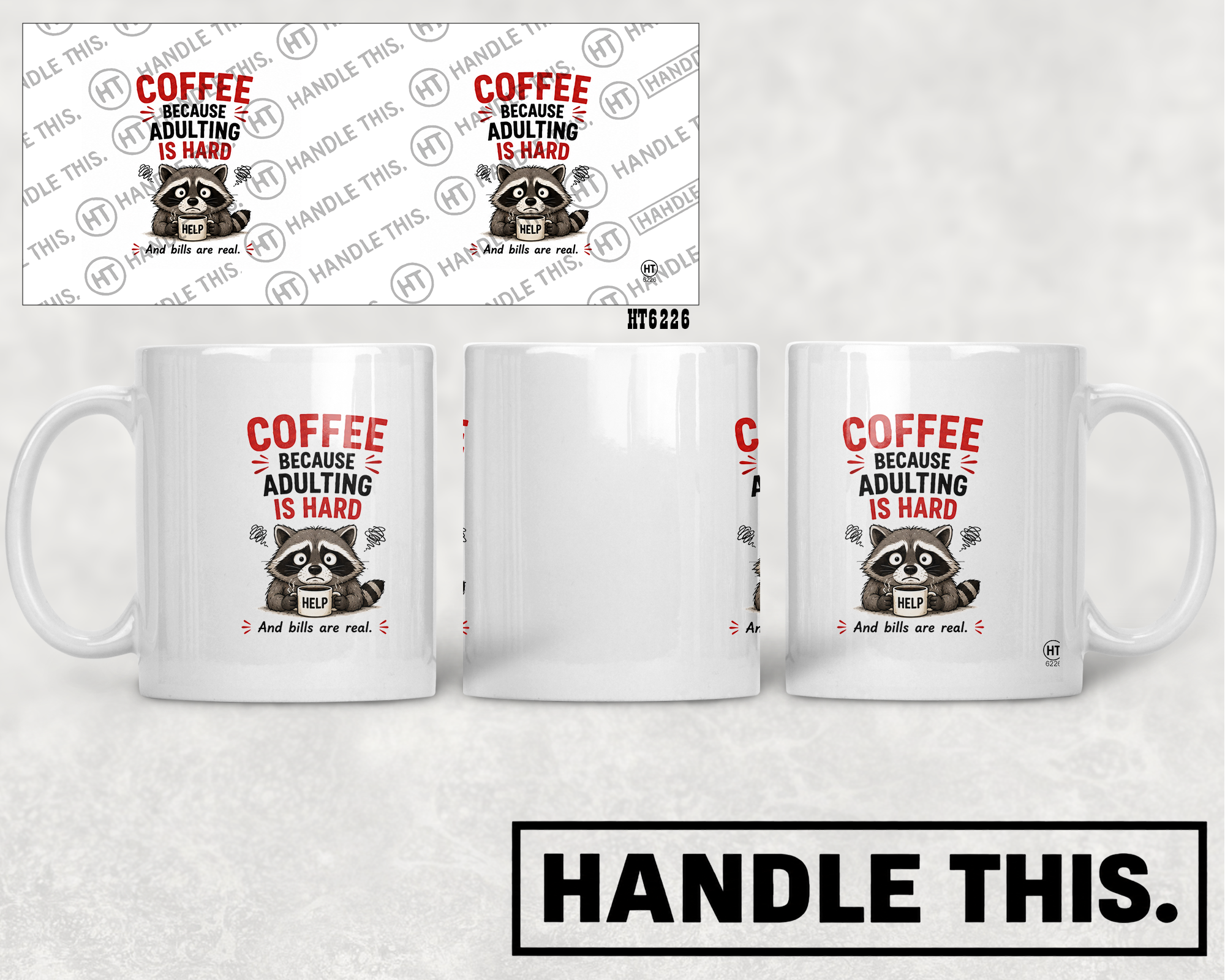 HT6226 Coffee Because Adulting Is Hard mug mockup