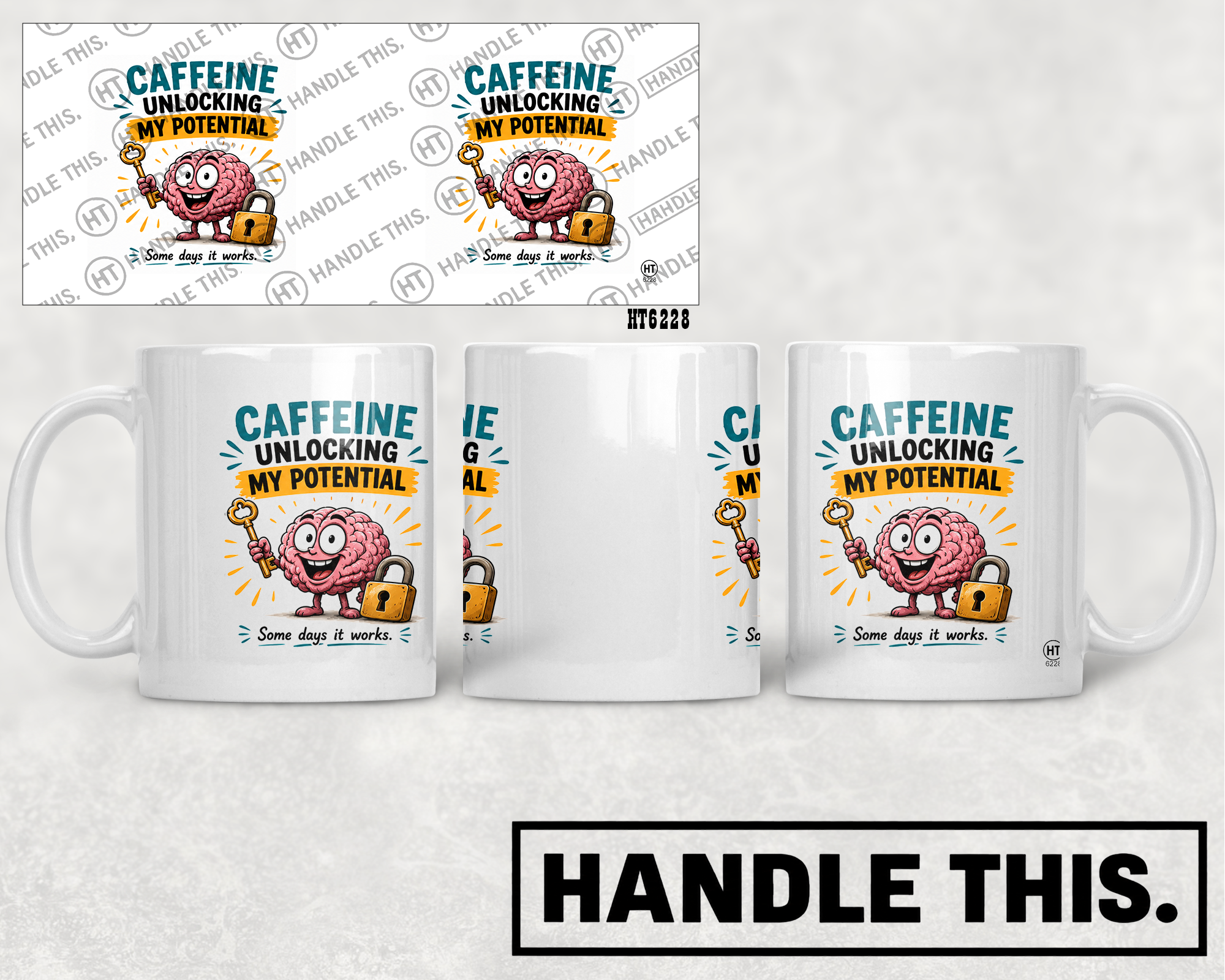 HT6228 Caffeine Unlocking My Potential mug mockup