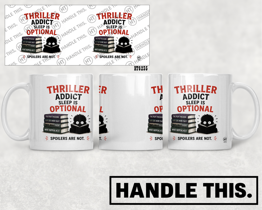 HT6235 Thriller Addict Sleep Is Optional mug mockup