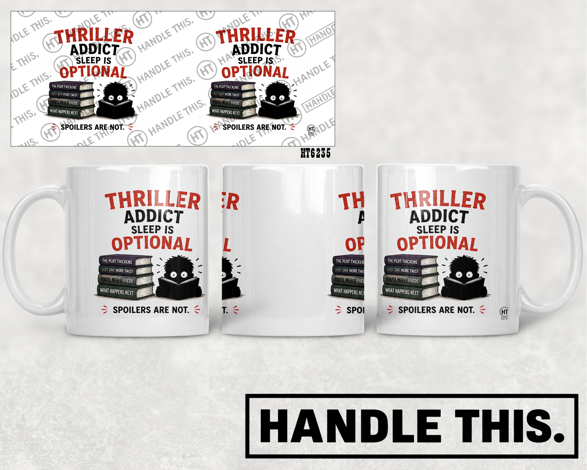 HT6235 Thriller Addict Sleep Is Optional mug mockup