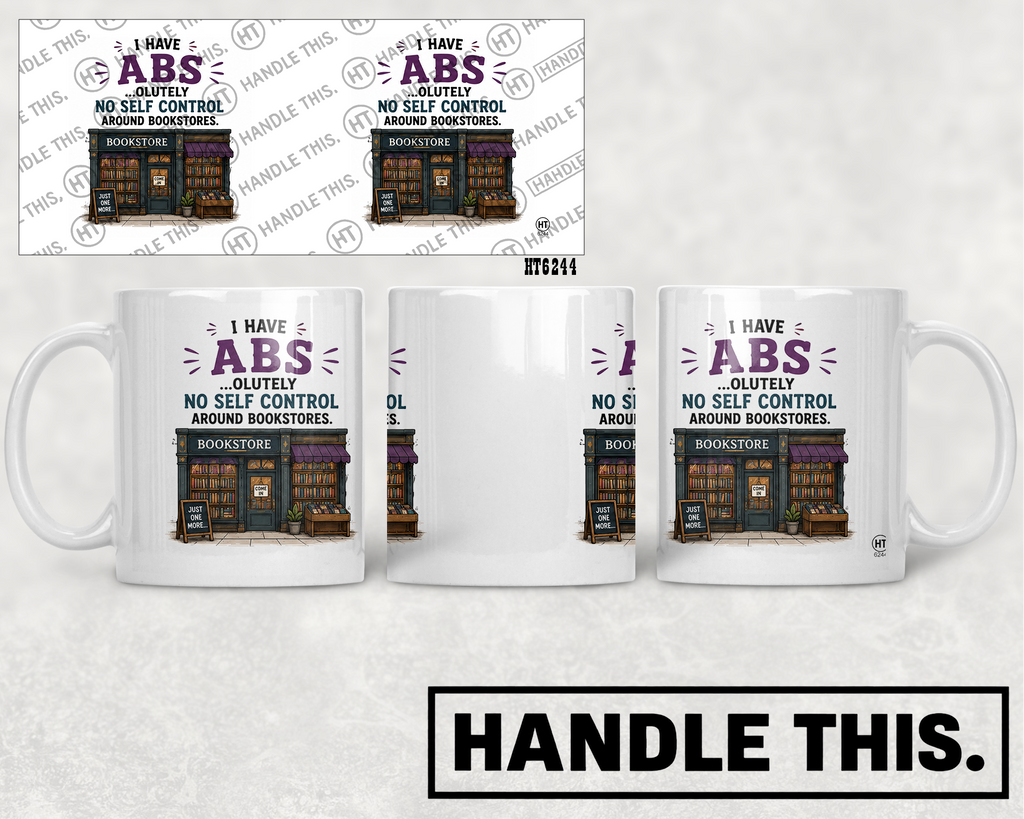 HT6244 I Have Absolutely No Self Control Around Bookstores mug mockup