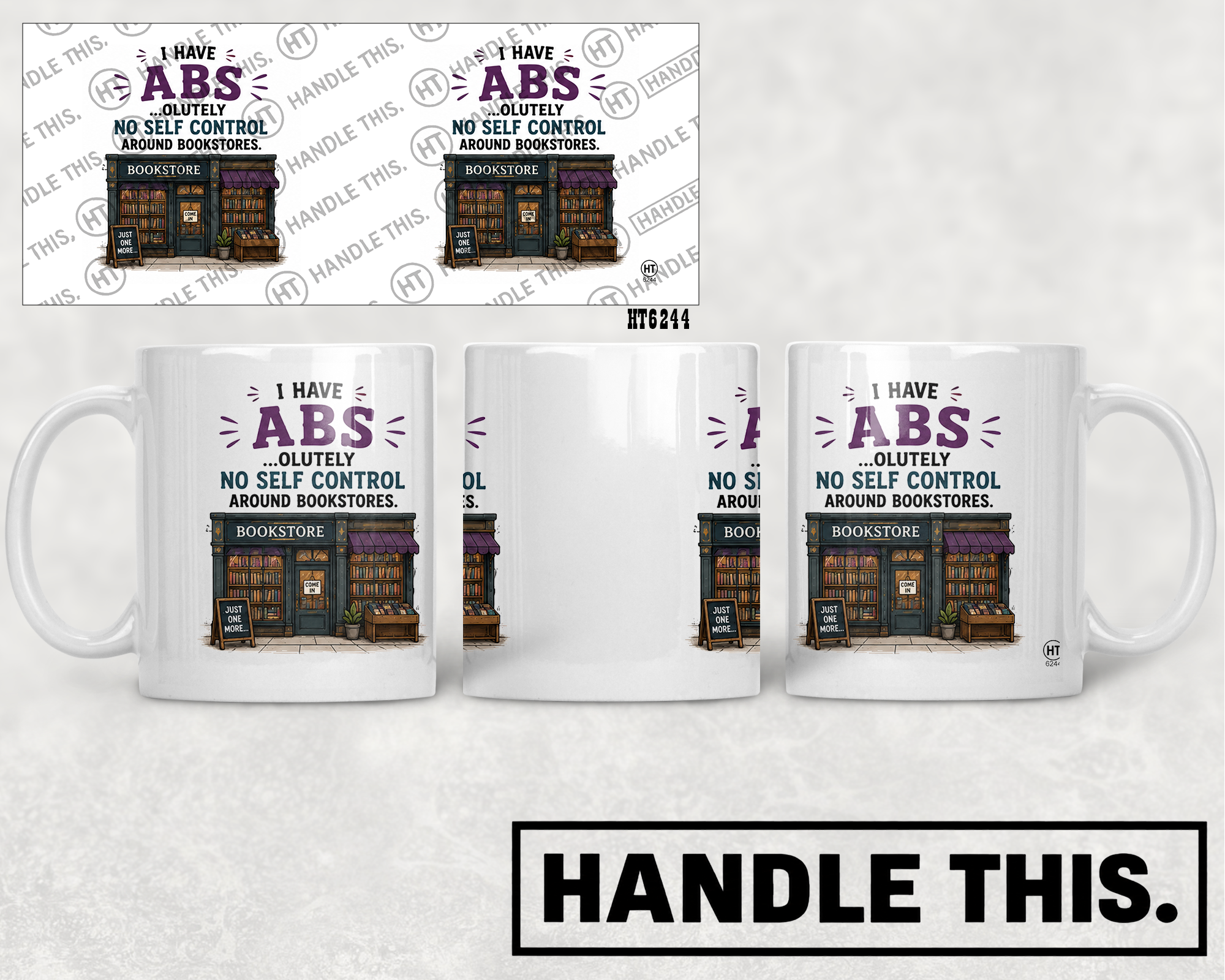 HT6244 I Have Absolutely No Self Control Around Bookstores mug mockup