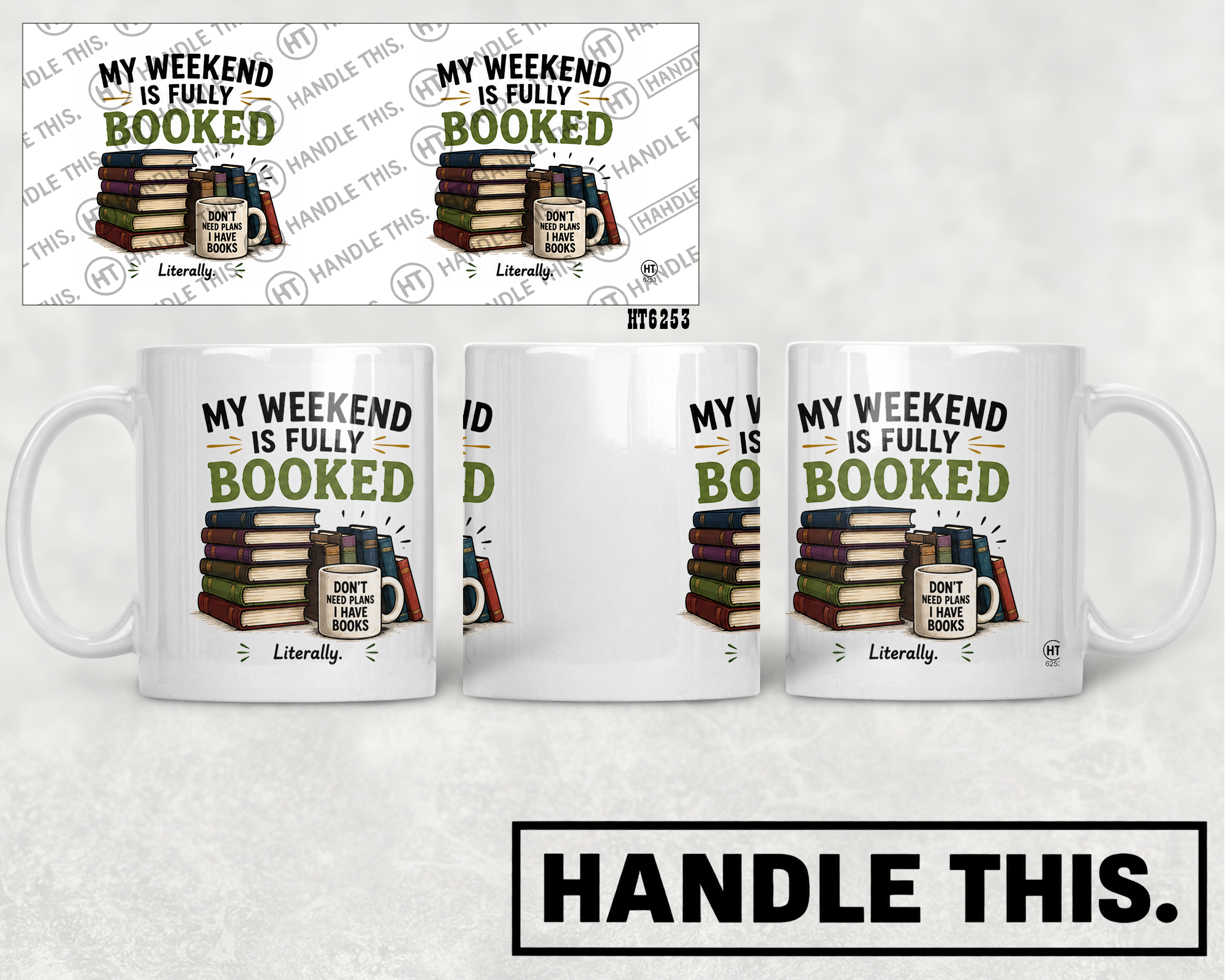 HT6253 My Weekend Is Fully Booked mug mockup