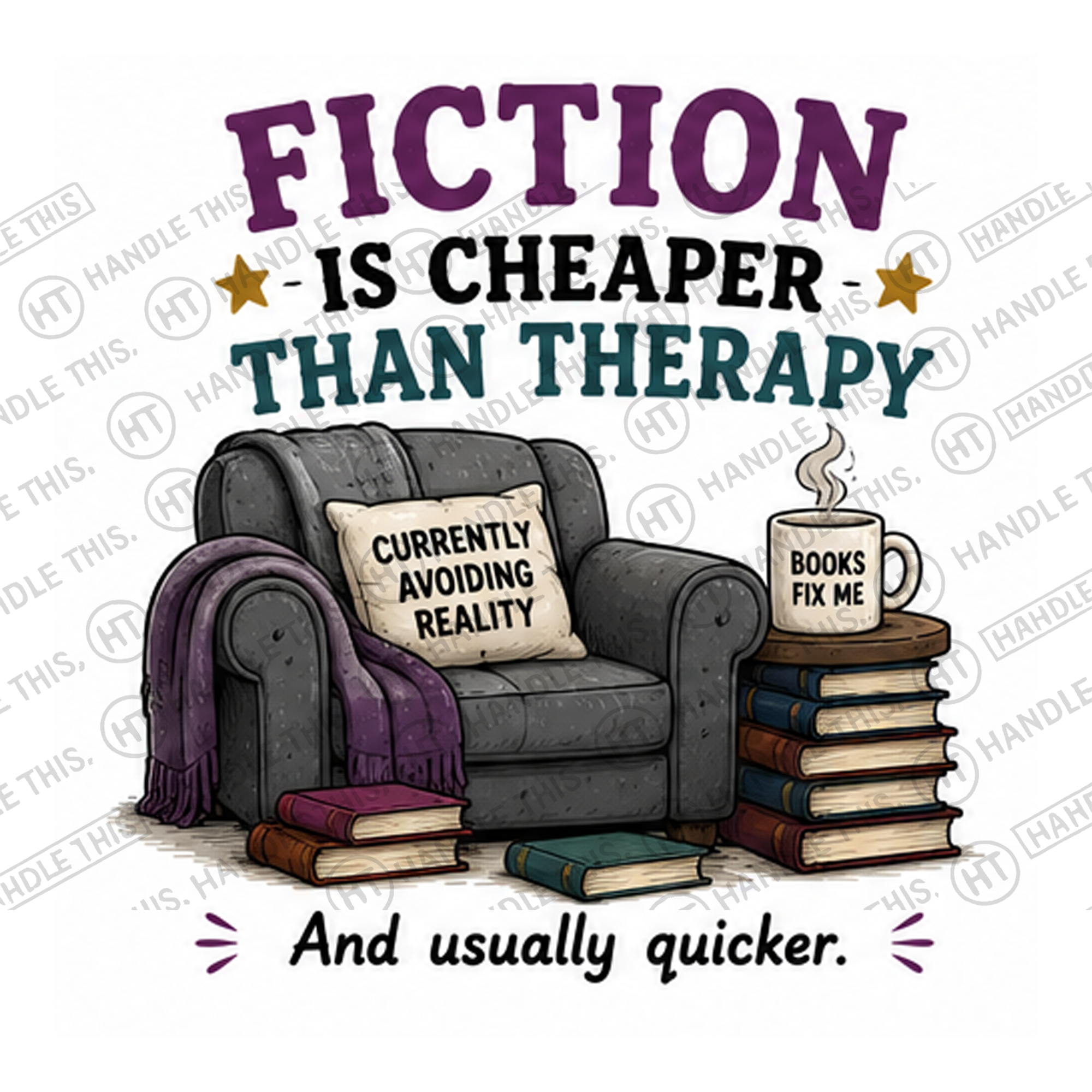 HT6254 Fiction Is Cheaper Than Therapy watermarked artwork