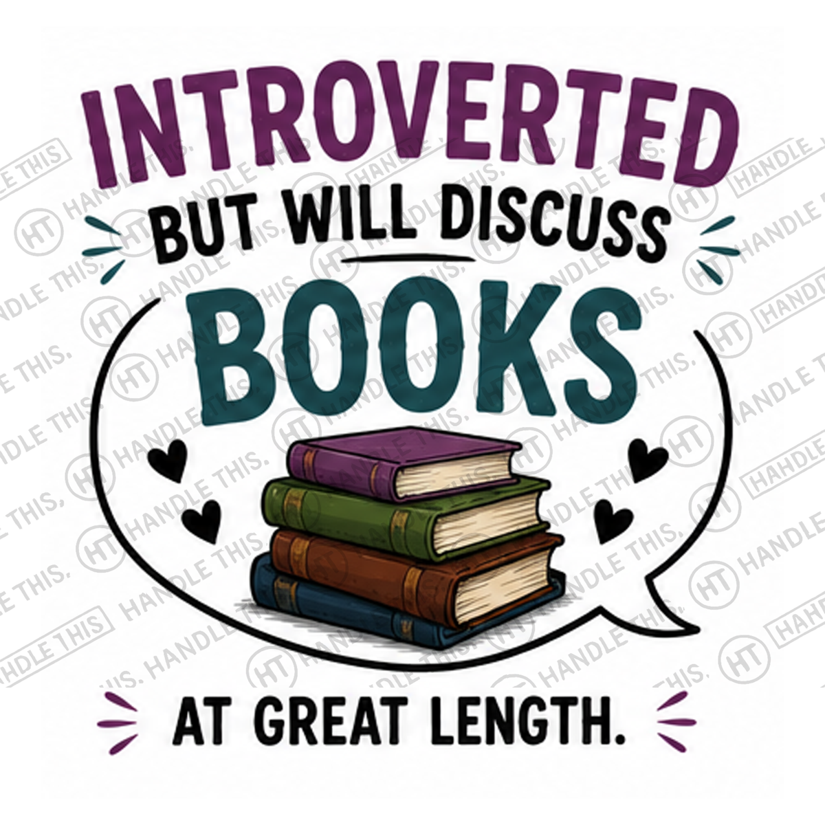 HT6256 Introverted But Will Discuss Books watermarked artwork