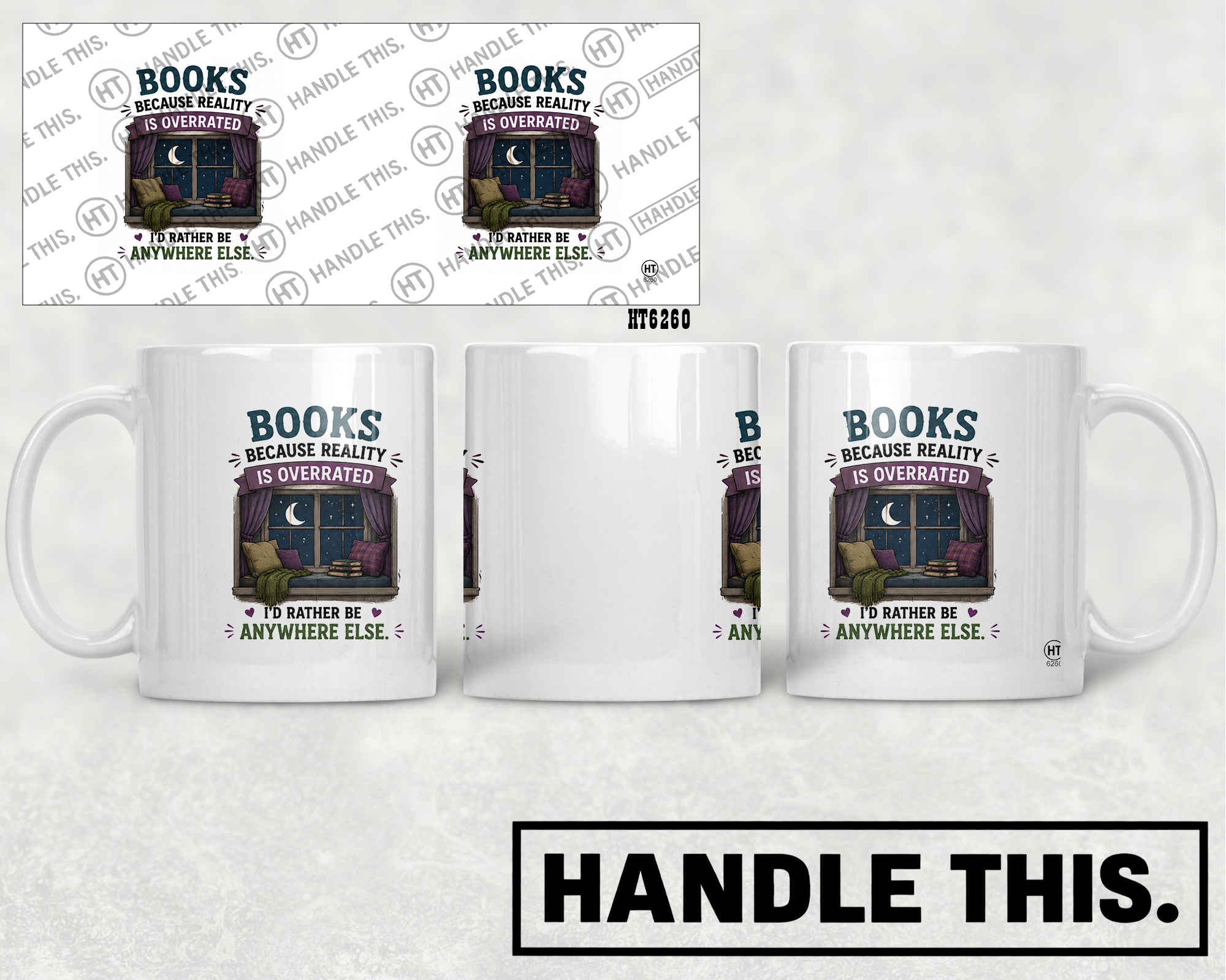 HT6260 Books Because Reality Is Overrated mug mockup