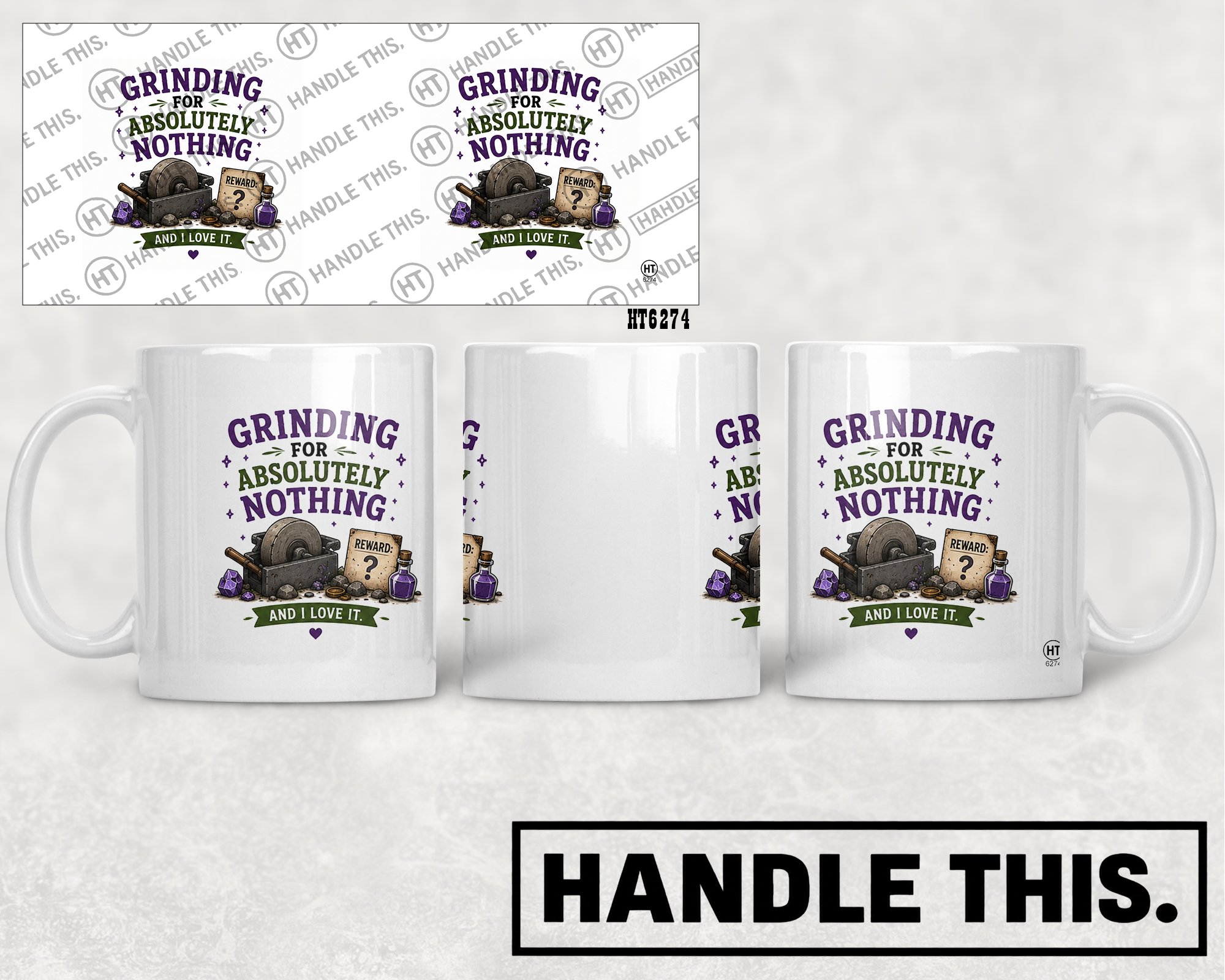 HT6274 Grinding For Absolutely Nothing mug mockup