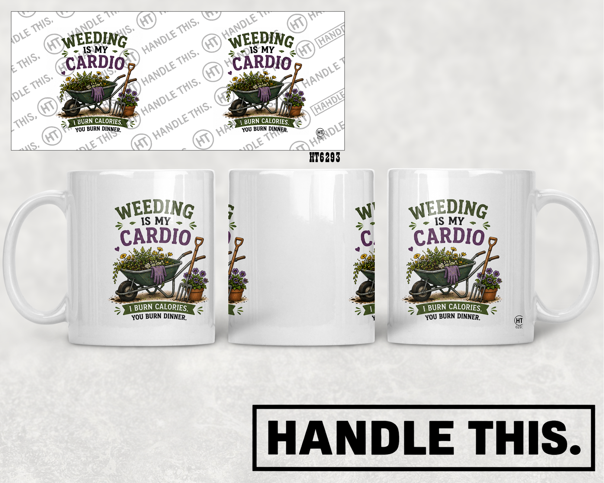HT6293 Weeding Is My Cardio mug mockup