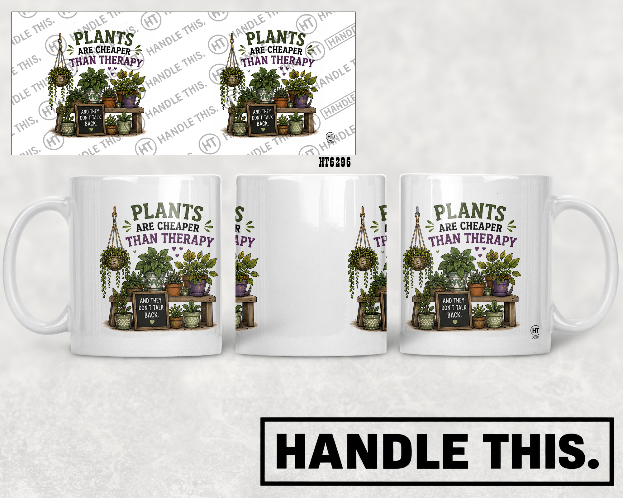 HT6296 Plants Are Cheaper Than Therapy mug mockup
