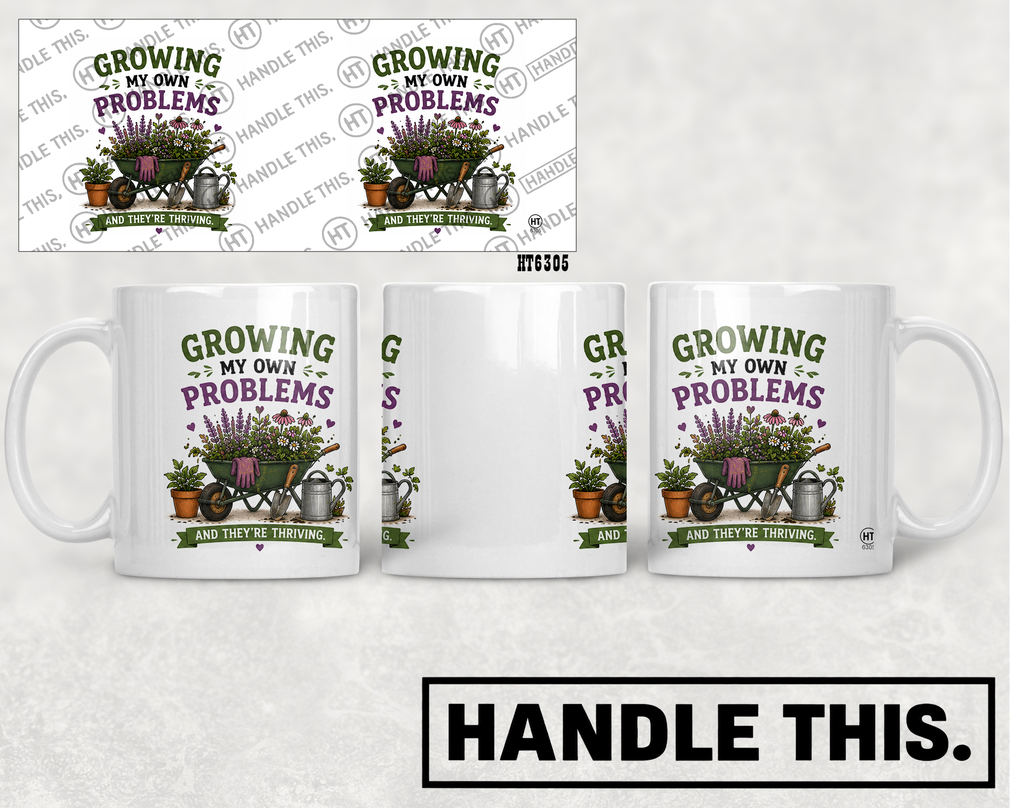 HT6305 Growing My Own Problems mug mockup