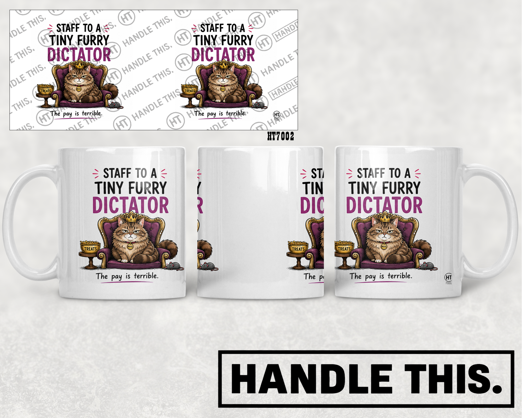 HT7002 Staff To A Tiny Furry Dictator mug mockup