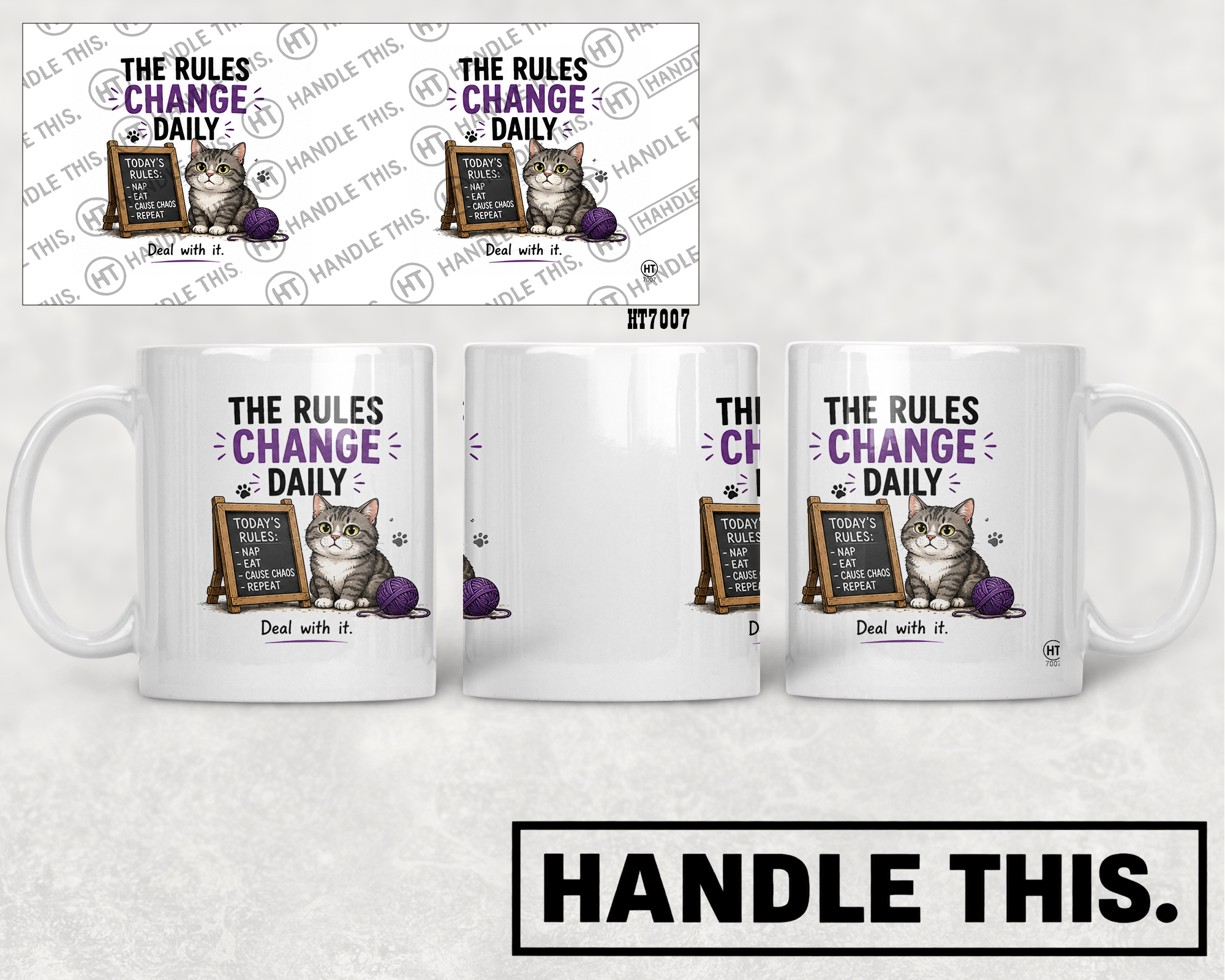 HT7007 The Rules Change Daily mug mockup