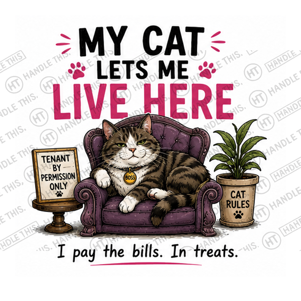HT7013 My Cat Lets Me Live Here watermarked artwork
