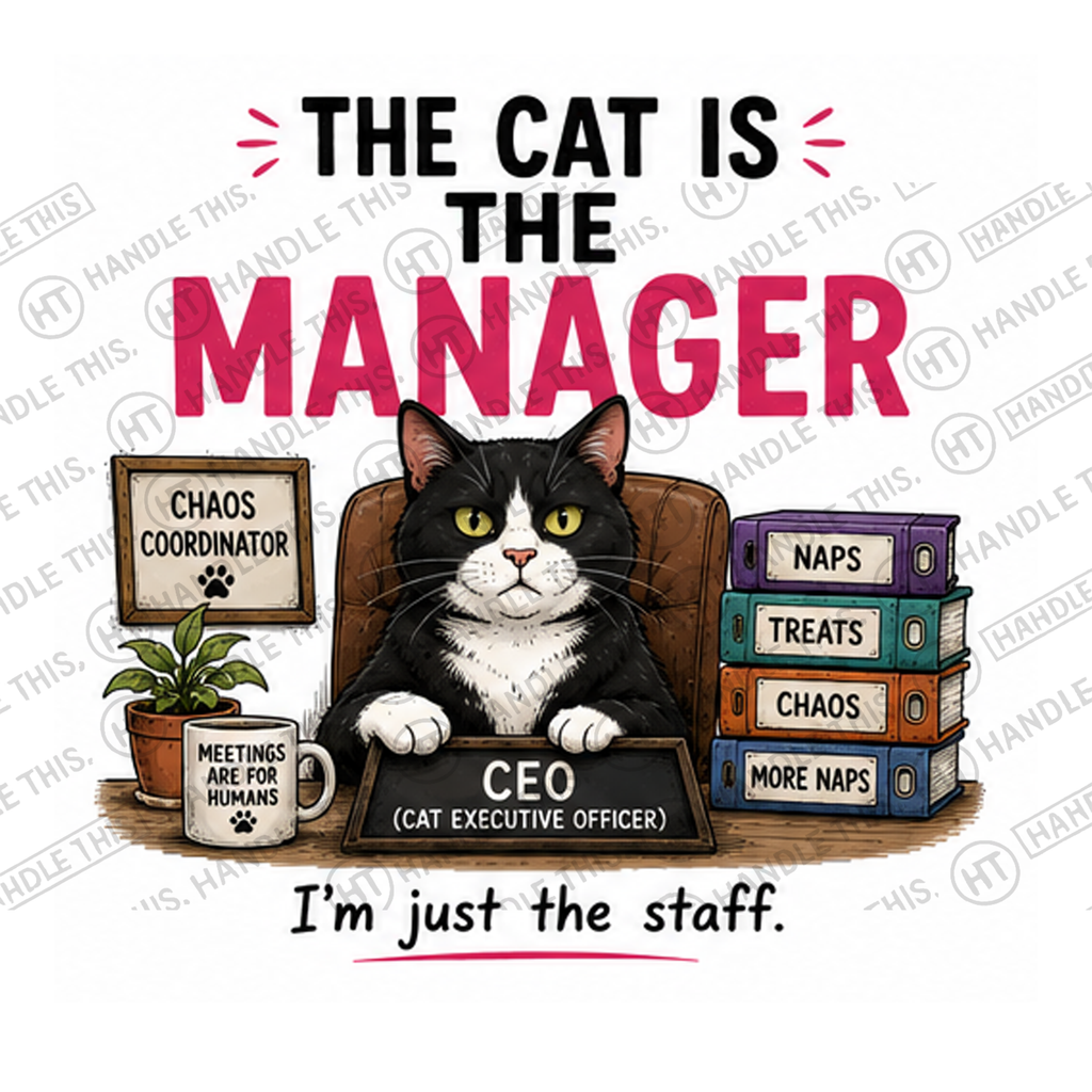 HT7020 The Cat Is The Manager watermarked artwork
