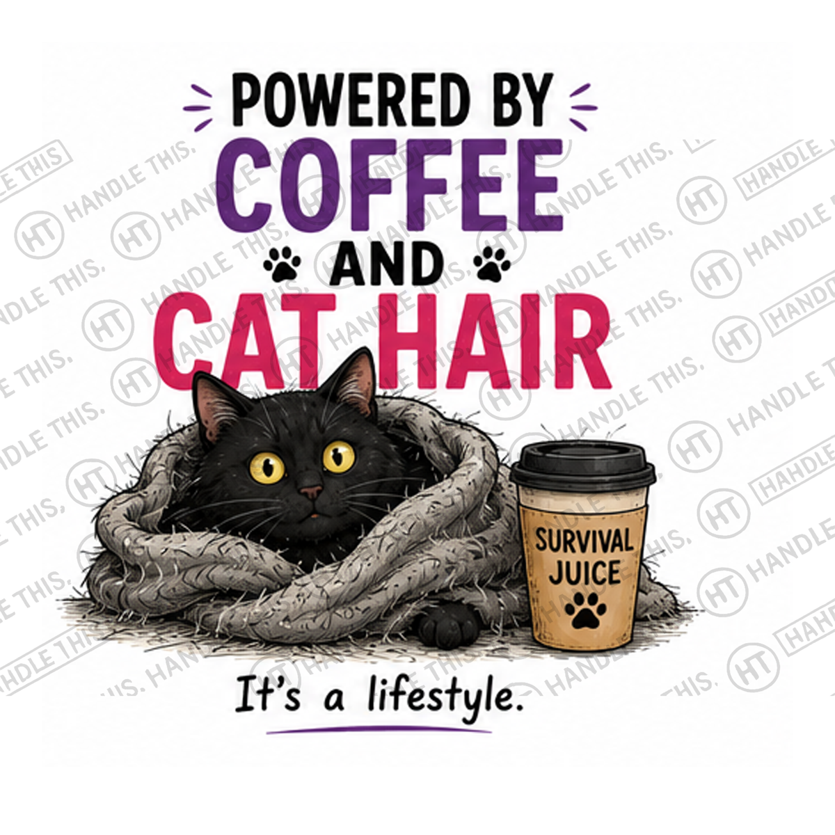 HT7021 Powered By Coffee And Cat Hair watermarked artwork