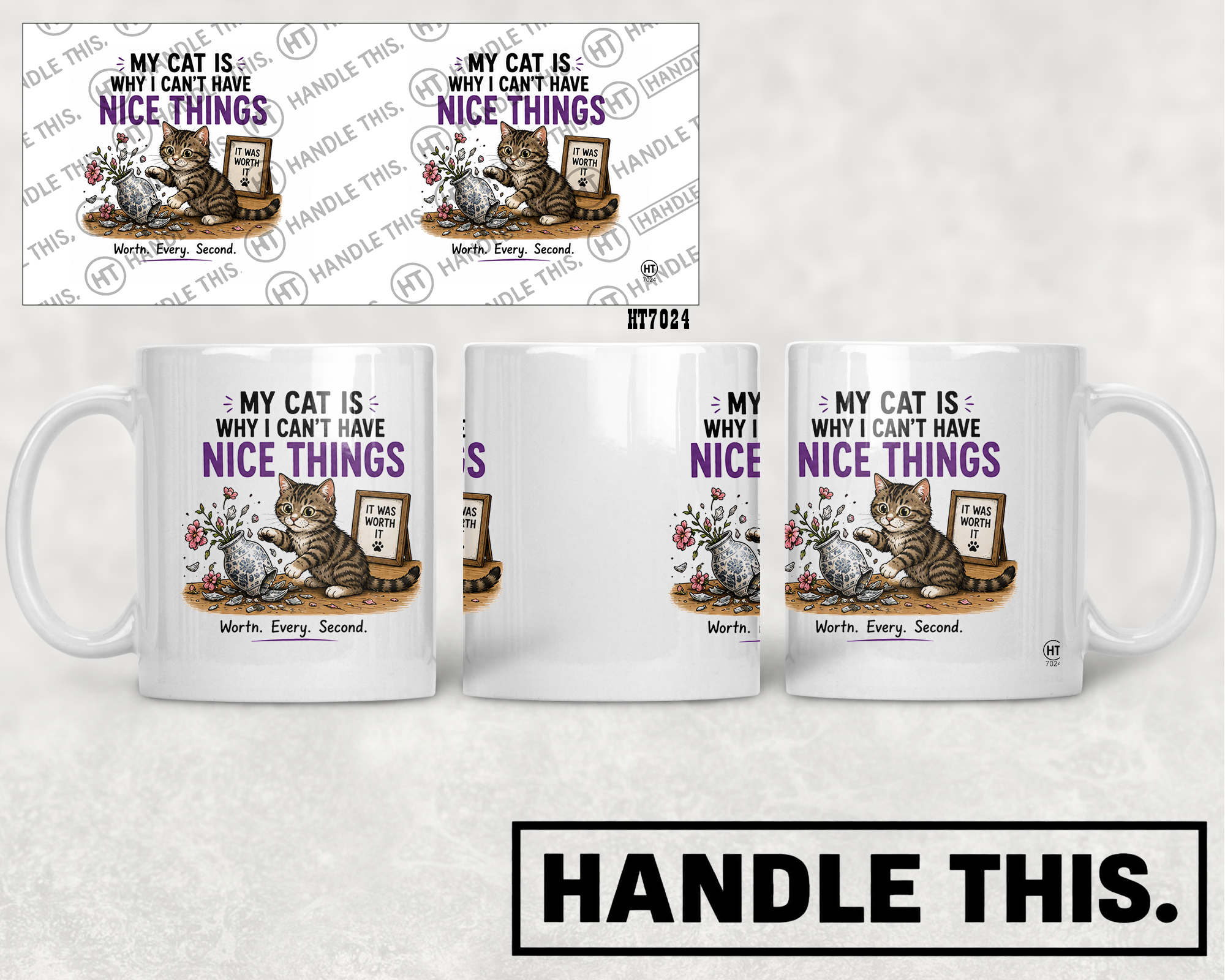 HT7024 My Cat Is Why I Cant Have Nice Things mug mockup