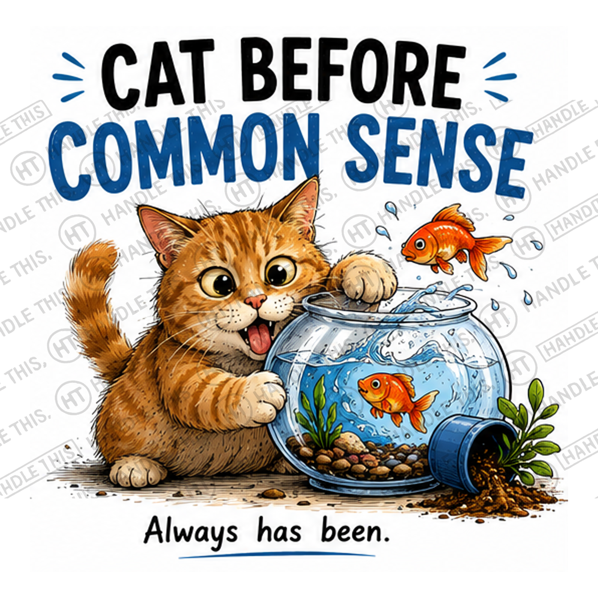 HT7027 Cat Before Common Sense watermarked artwork